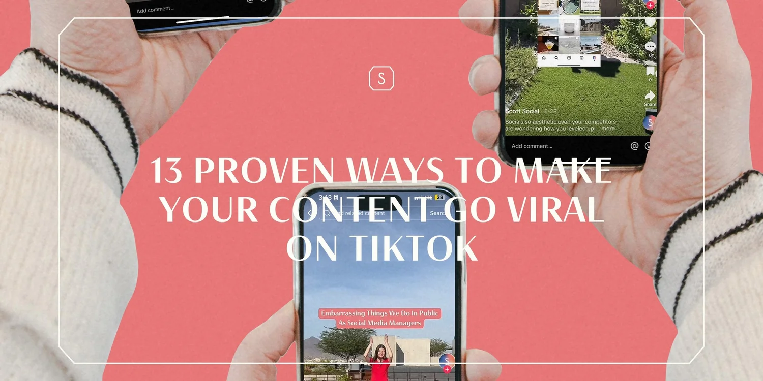 13 Proven Strategies On How To Go Viral On TikTok