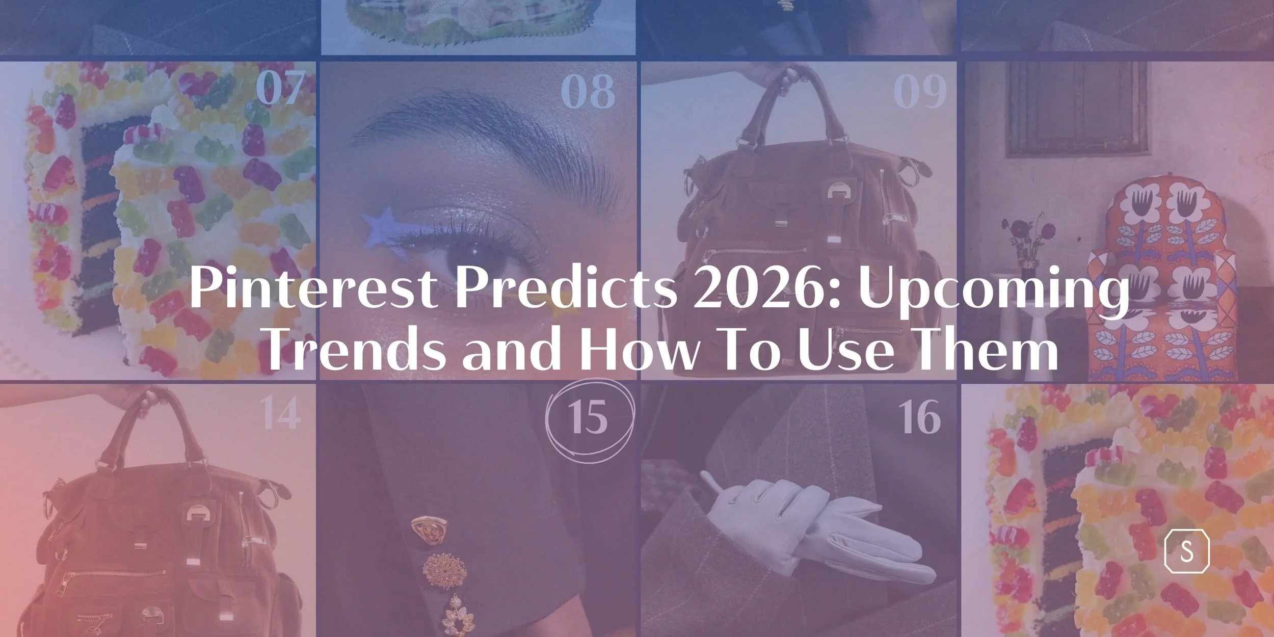 Pinterest Predicts 2026: Upcoming Trends and How To Use Them