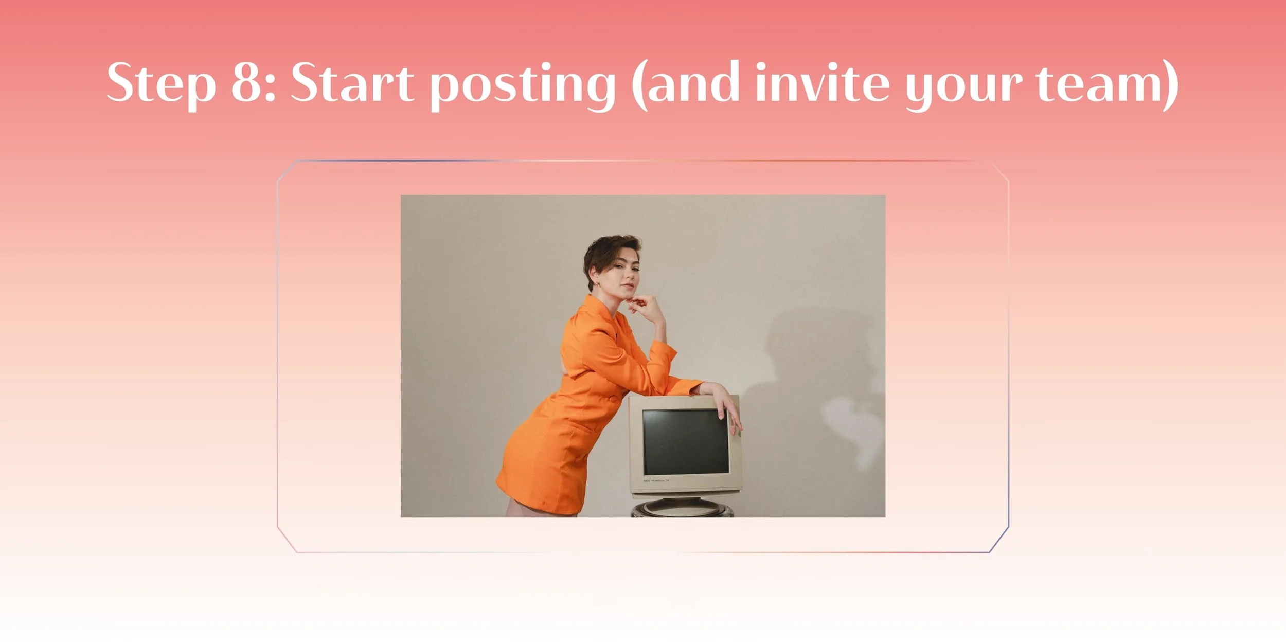 Make LinkedIn Business Page Step 8: Start Posting (and Invite Your Team)