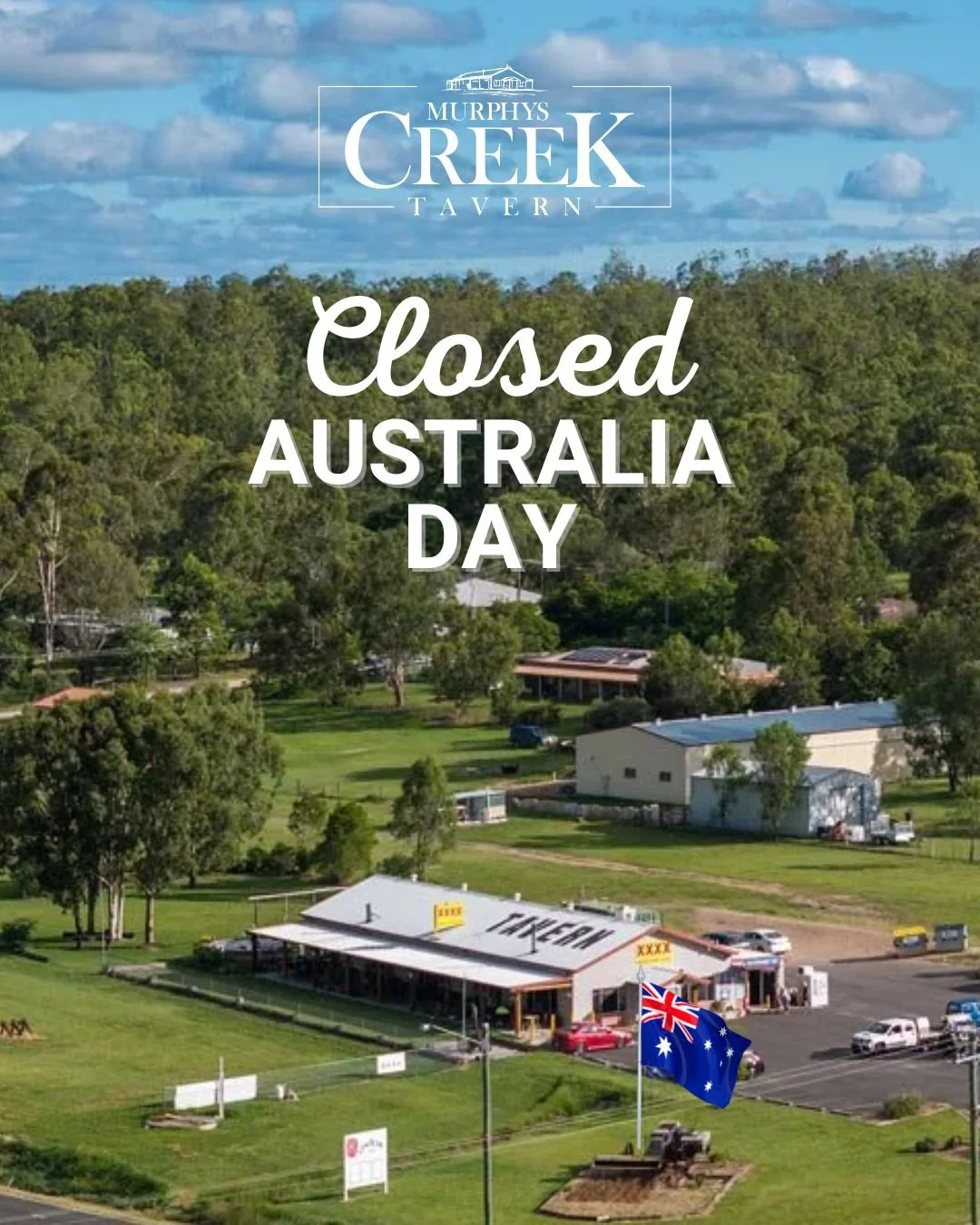 Just letting everyone know that the Tavern will be CLOSED tomorrow for Australia Day.

So if you&rsquo;re keen to head out and enjoy our Murphys Creek hospitality&hellip; come say hello and deop in for lunch today!

We hope you all enjoy a great day 
