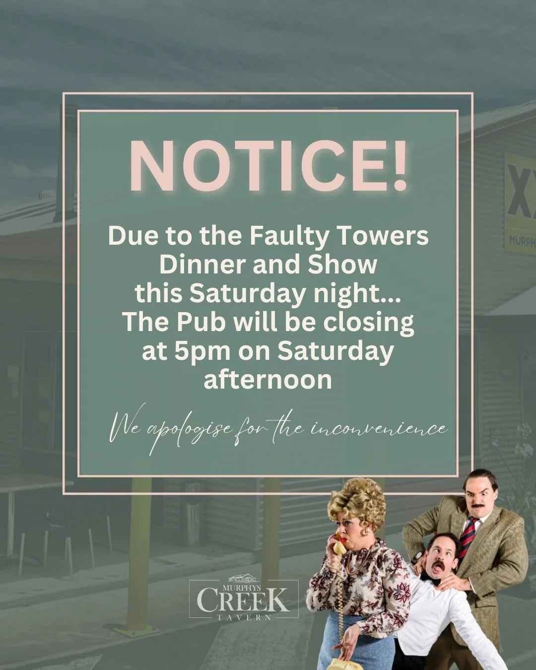 A little notice ahead of a very big night at the Creek!

This Saturday, we&rsquo;ll be closing the pub at 5pm as Basil, Sybil and Manuel prepare to take over for Faulty Towers The Dining Experience.

We honestly can&rsquo;t thank our community enough