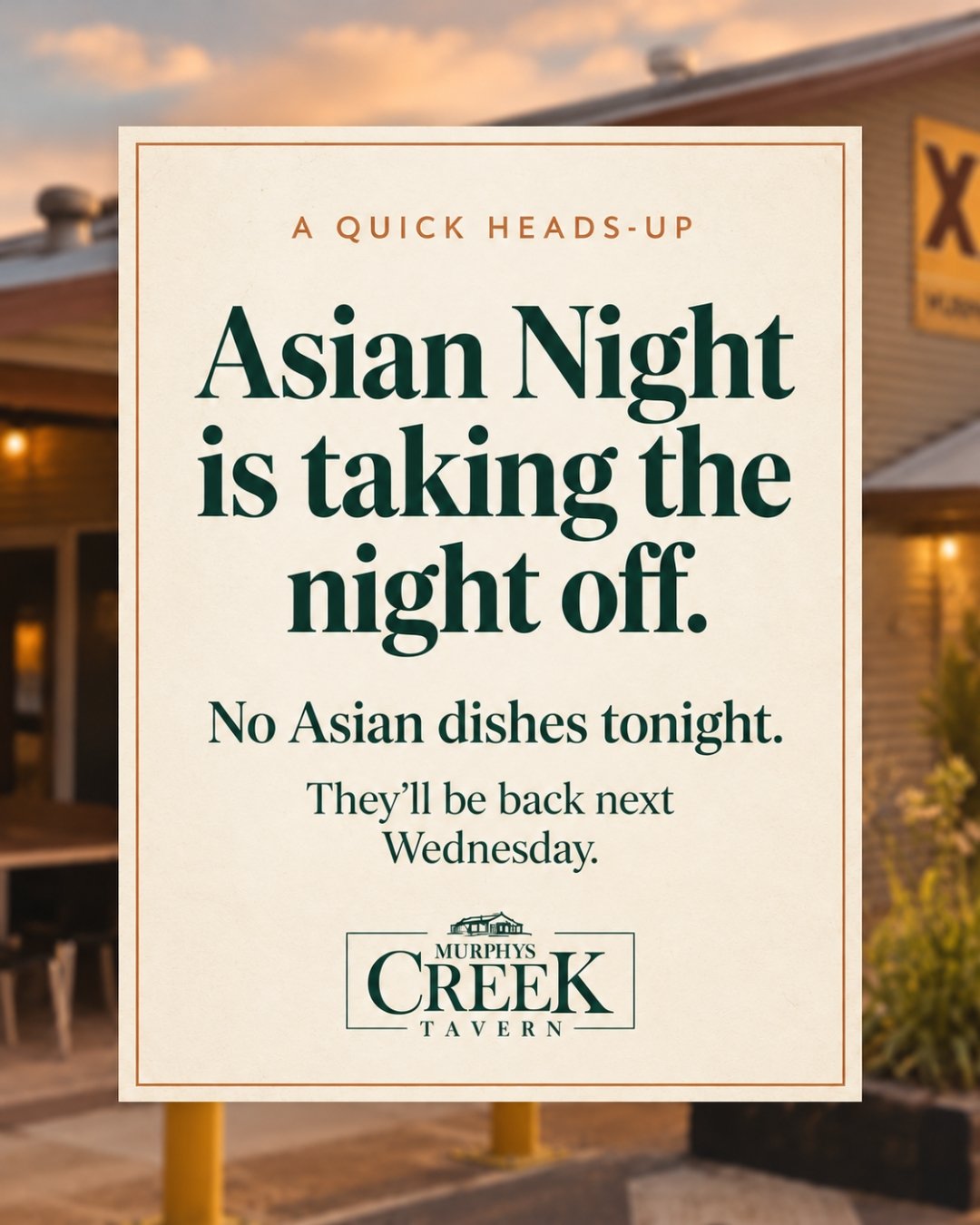 The wok is taking Wednesday off.

Unfortunately, our Asian dishes are not available tonight, but our restaurant is open with plenty of delicious meals to choose from.

Don&rsquo;t worry, those flavours will be back before you know it.
So... what do y