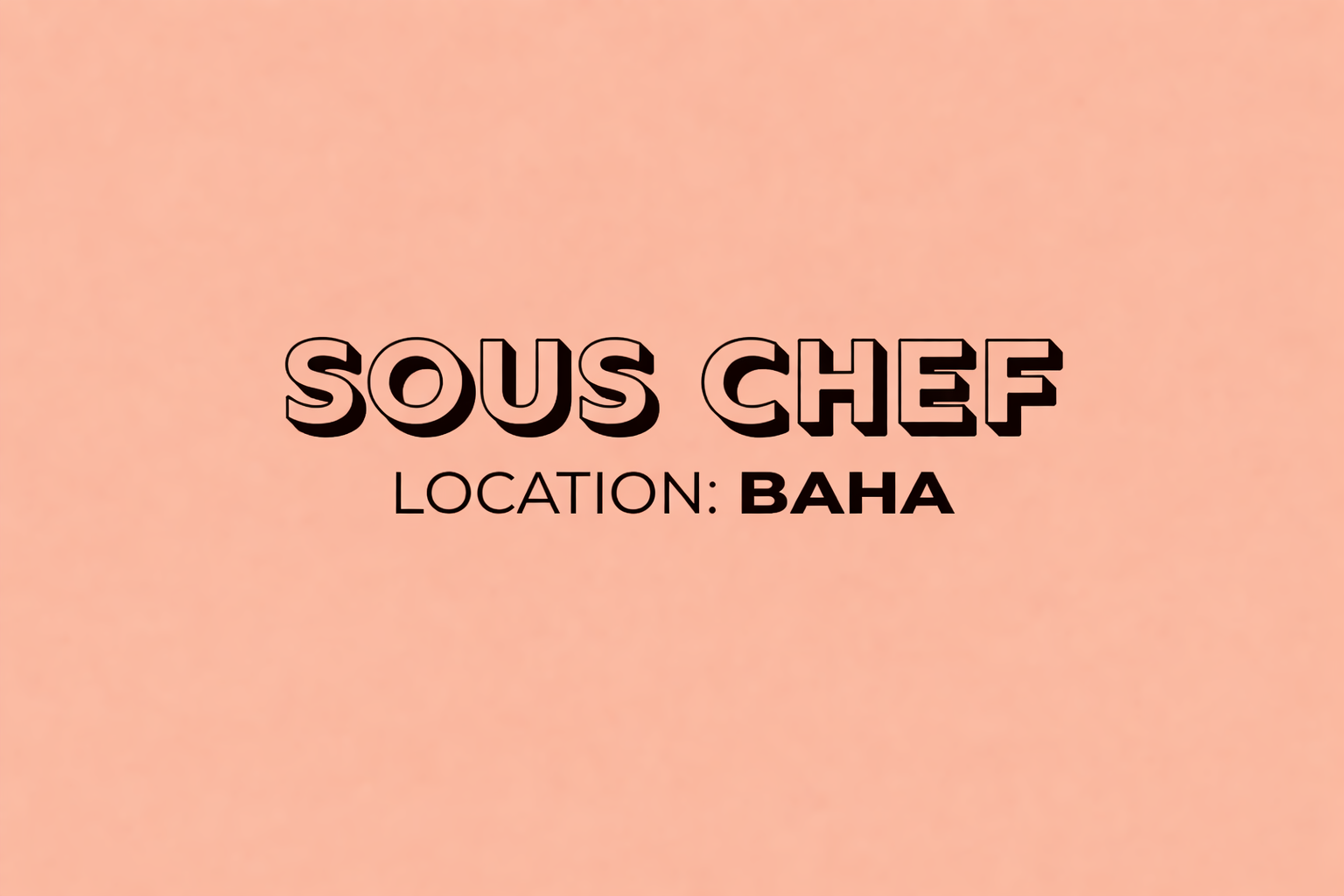 SOUS CHEF