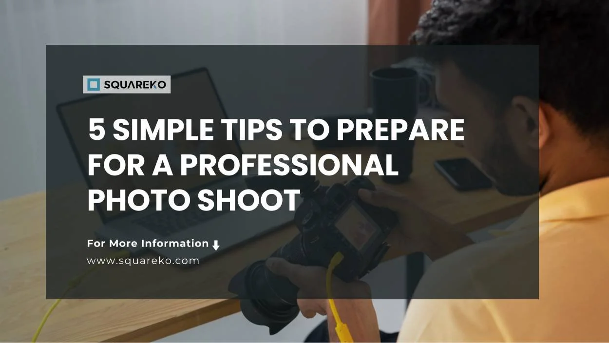 How to Get Ready for a Professional Photoshoot: 5 Must-Know Tips