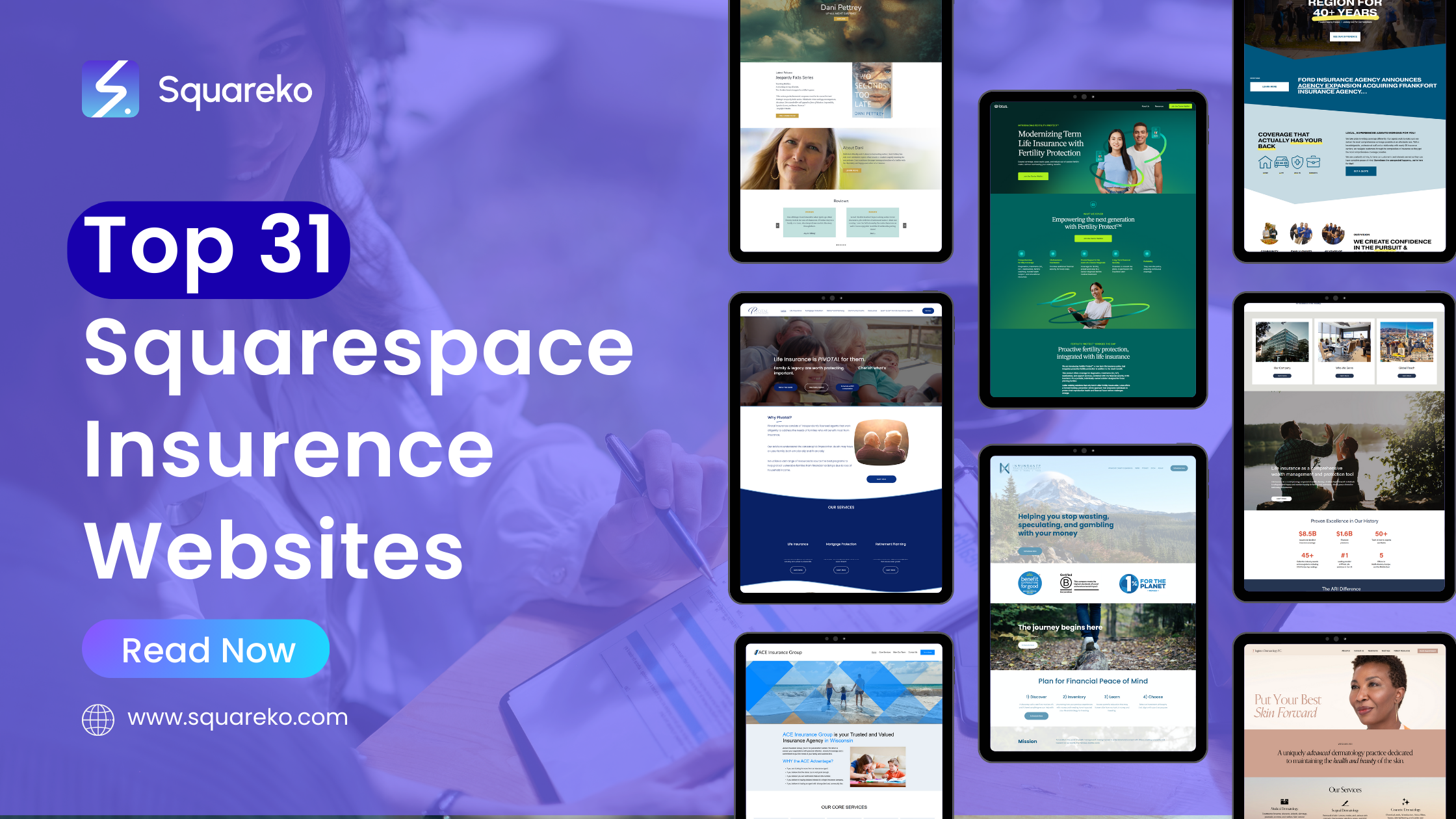 Top 31 Squarespace Insurance Websites Designed for Trust, Speed &amp; Scale