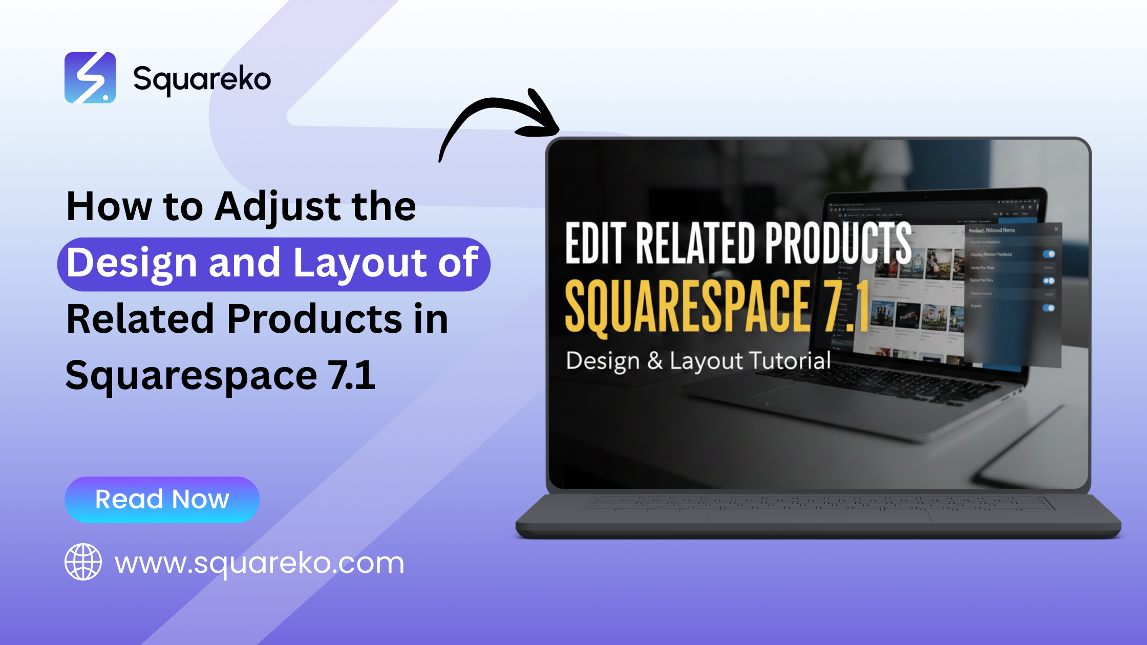 How to Adjust the Design and Layout of Related Products in Squarespace 7.1 (Complete Guide)