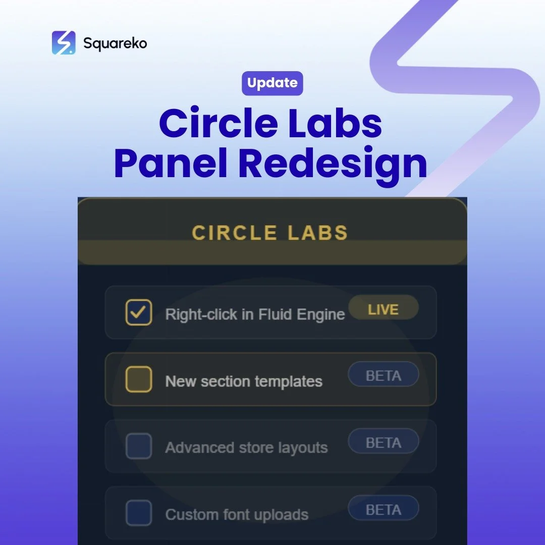 𝗦𝗾𝘂𝗮𝗿𝗲𝘀𝗽𝗮𝗰𝗲 𝗷𝘂𝘀𝘁 𝗿𝗲𝗳𝗿𝗲𝘀𝗵𝗲𝗱 𝘁𝗵𝗲 𝗖𝗶𝗿𝗰𝗹𝗲 𝗟𝗮𝗯𝘀 𝗽𝗮𝗻𝗲𝗹 &mdash; 𝗮𝗻𝗱 𝗶𝘁'𝘀 𝗮 𝗴𝗲𝗻𝘂𝗶𝗻𝗲𝗹𝘆 𝘂𝘀𝗲𝗳𝘂𝗹 𝘂𝗽𝗴𝗿𝗮𝗱𝗲.

For those who don't know, Circle Labs is where Squarespace rolls out experimental fe