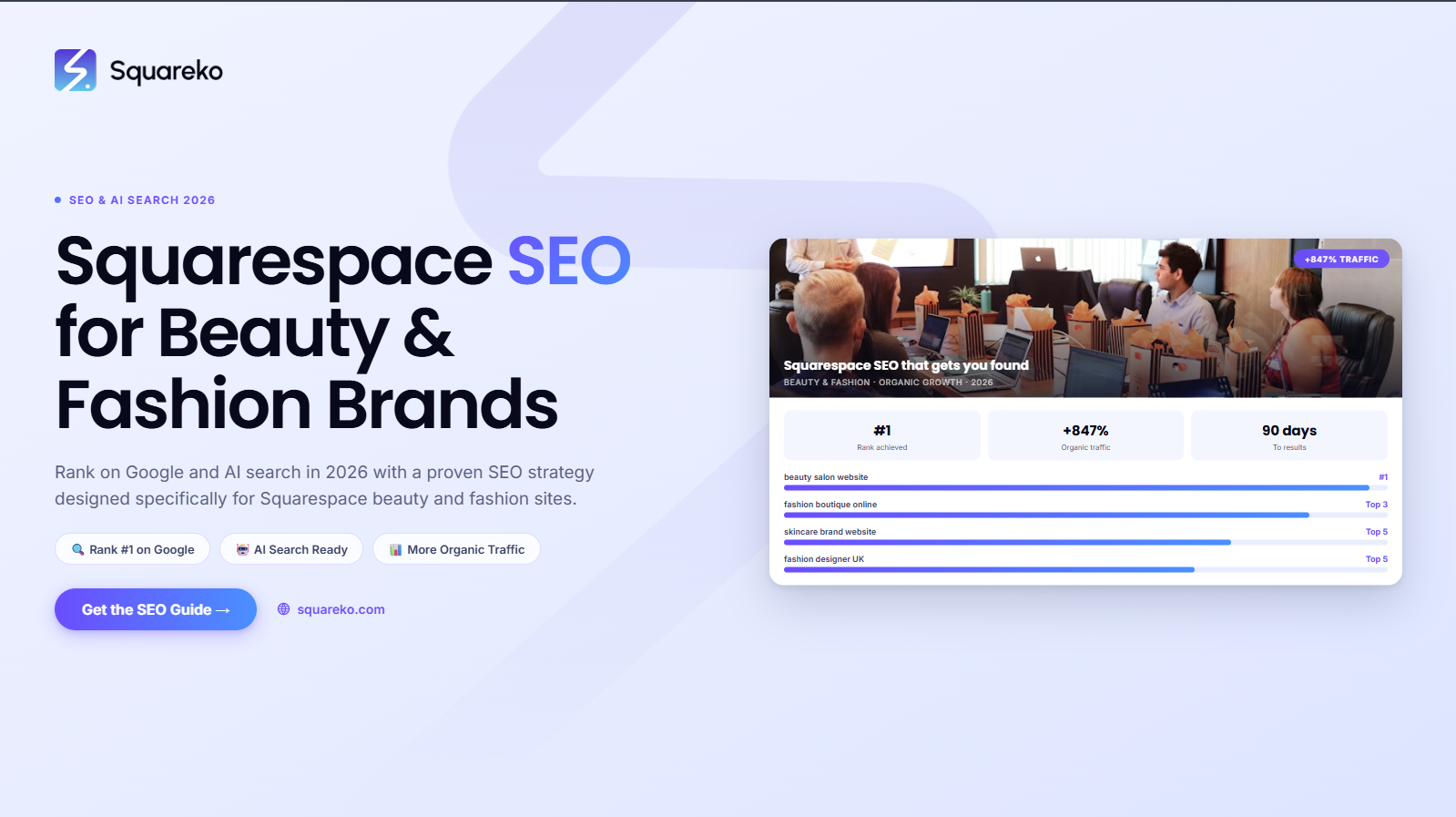 Squarespace SEO for Beauty and Fashion Brands: Rank on Google and AI Search in 2026.