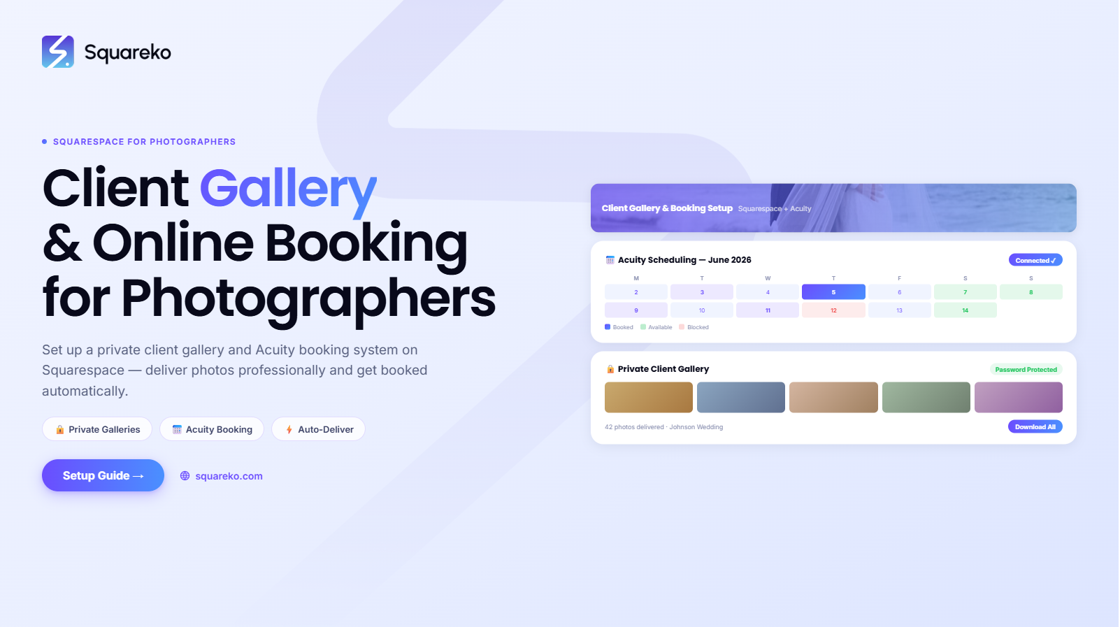 Client Gallery &amp; Booking System Setup for Squarespace Photographers