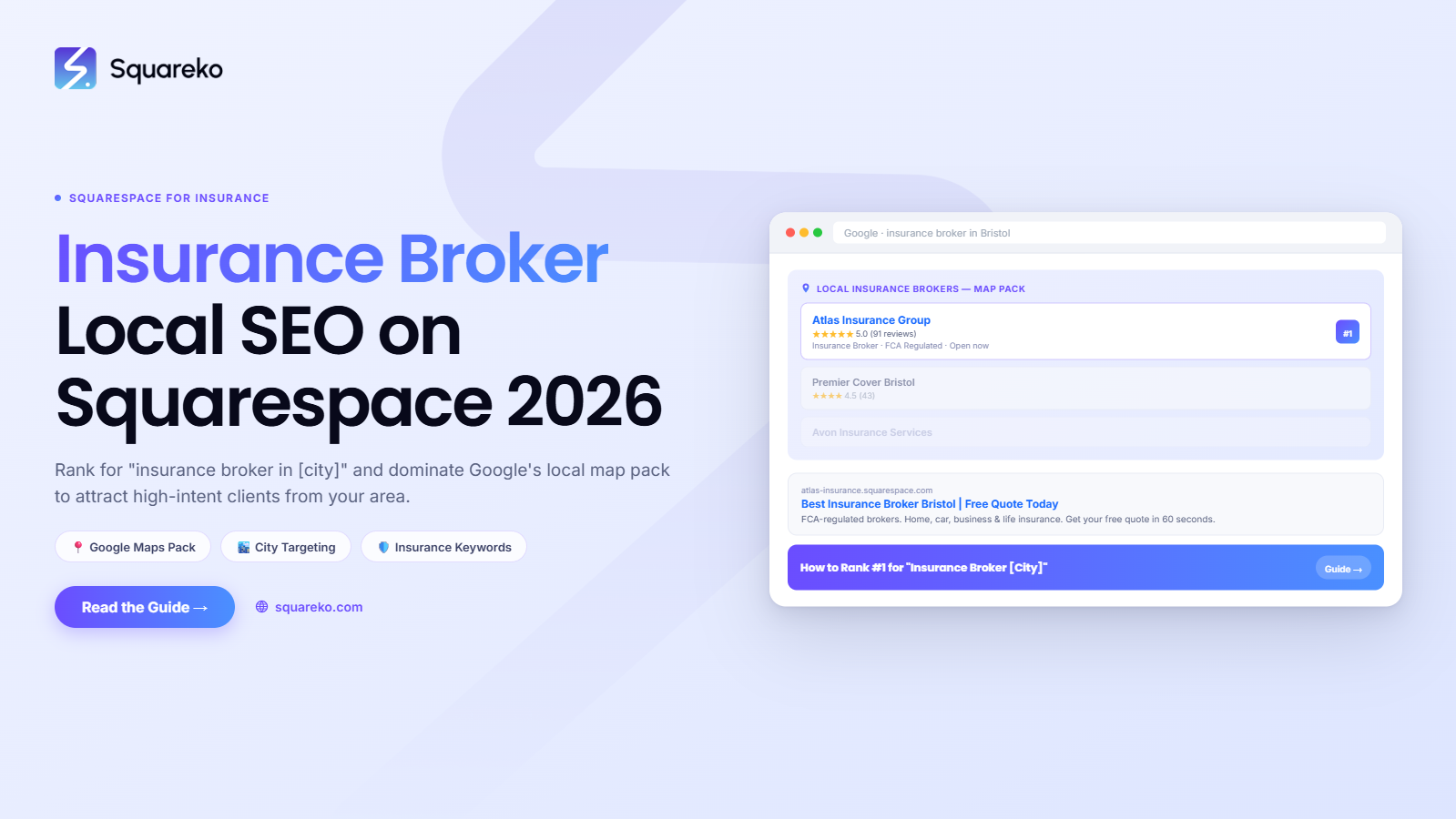 Insurance Broker Local SEO on Squarespace: Get Found by Local Clients in 2026