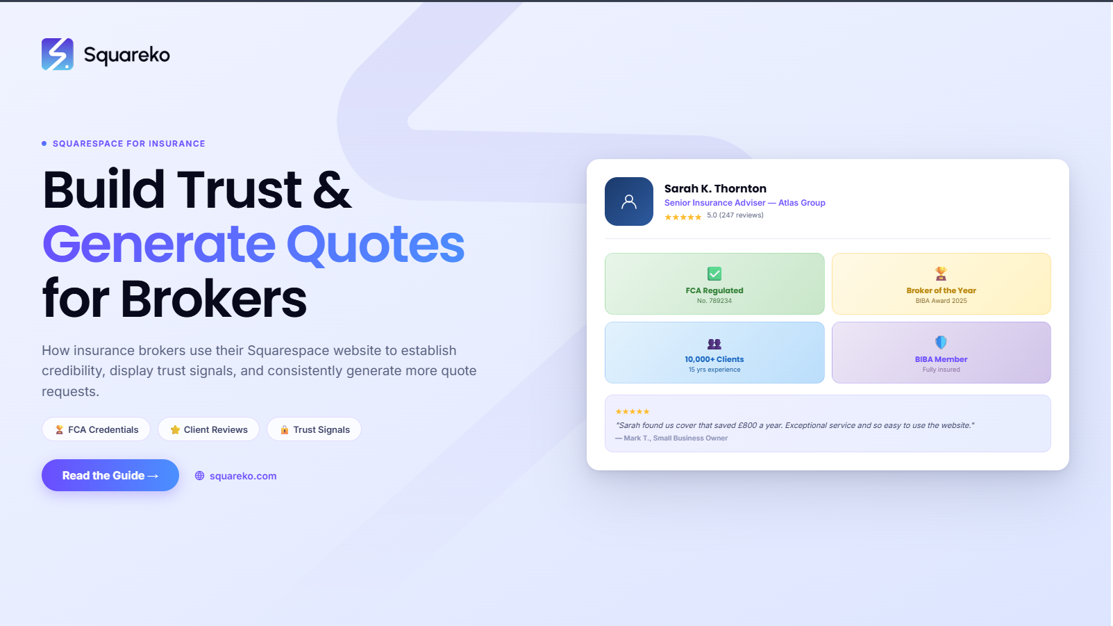 How Insurance Brokers Build Trust and Generate Quotes with Their Squarespace Website