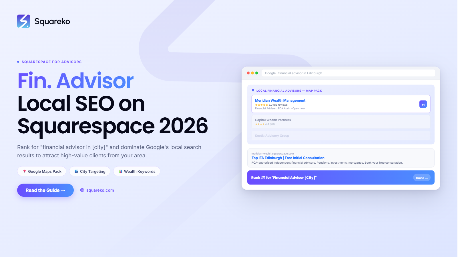 Financial Advisor Local SEO on Squarespace: Rank for 'Financial Advisor in [City]'