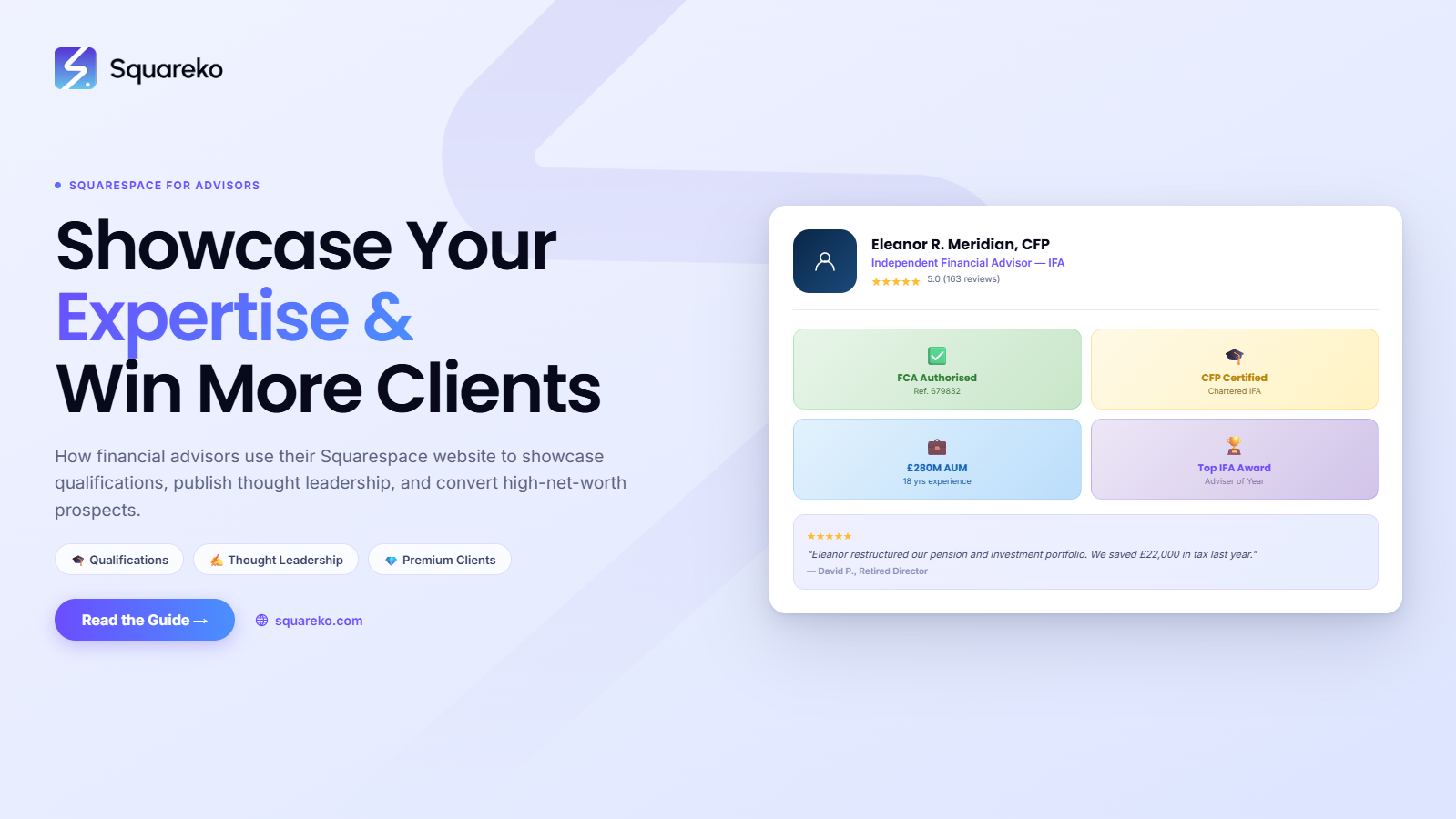 How Financial Advisors Use Squarespace to Demonstrate Expertise and Win More Clients