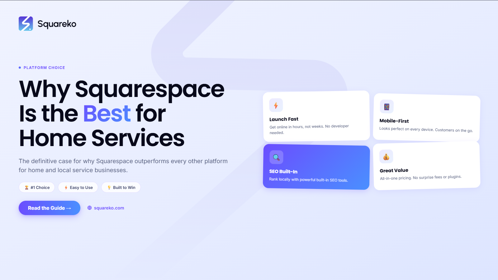 Why Squarespace Is the Best Website Platform for Home and Local Service Businesses