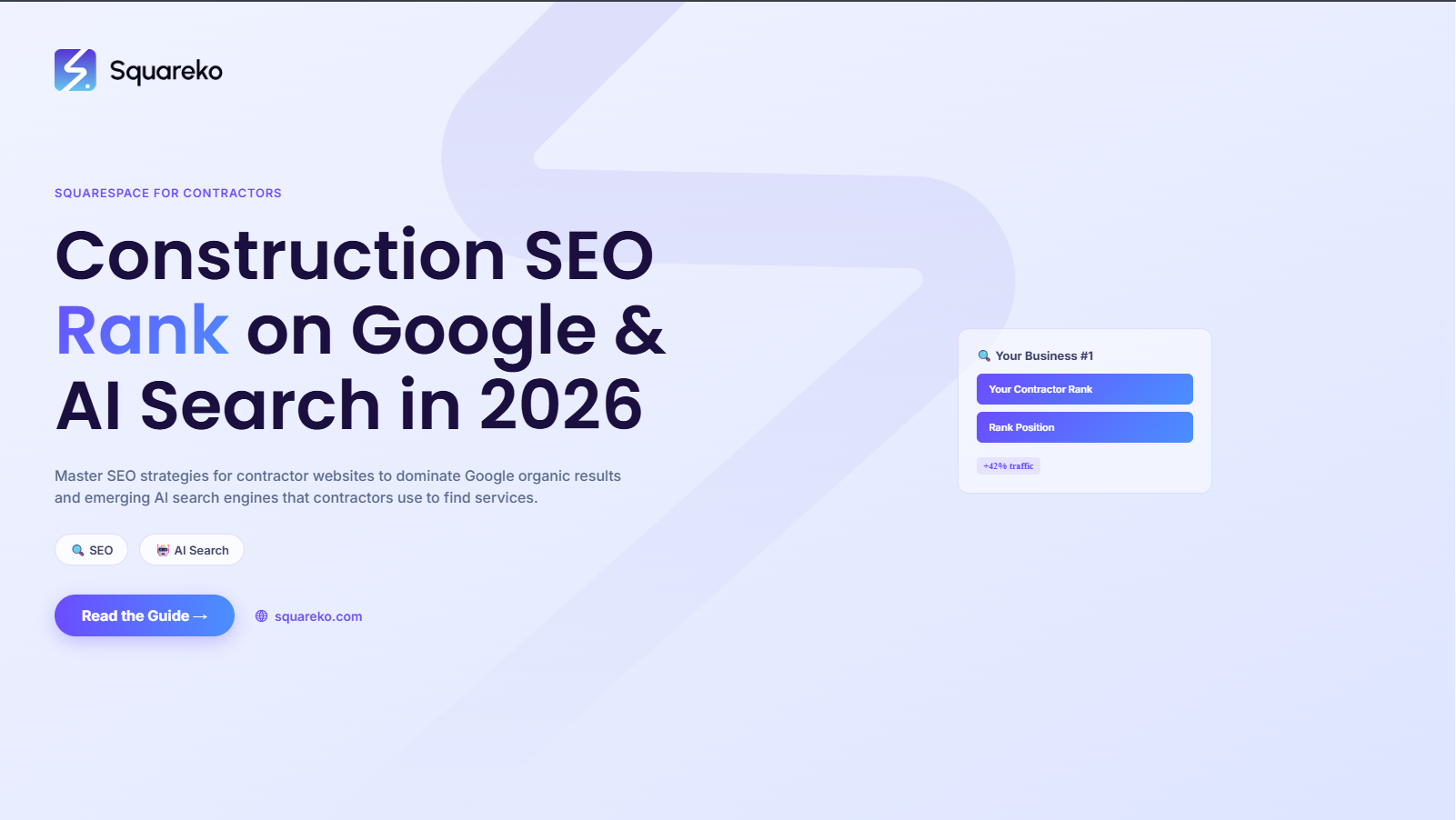 Construction Company Website SEO on Squarespace: Rank on Google and AI Search in 2026