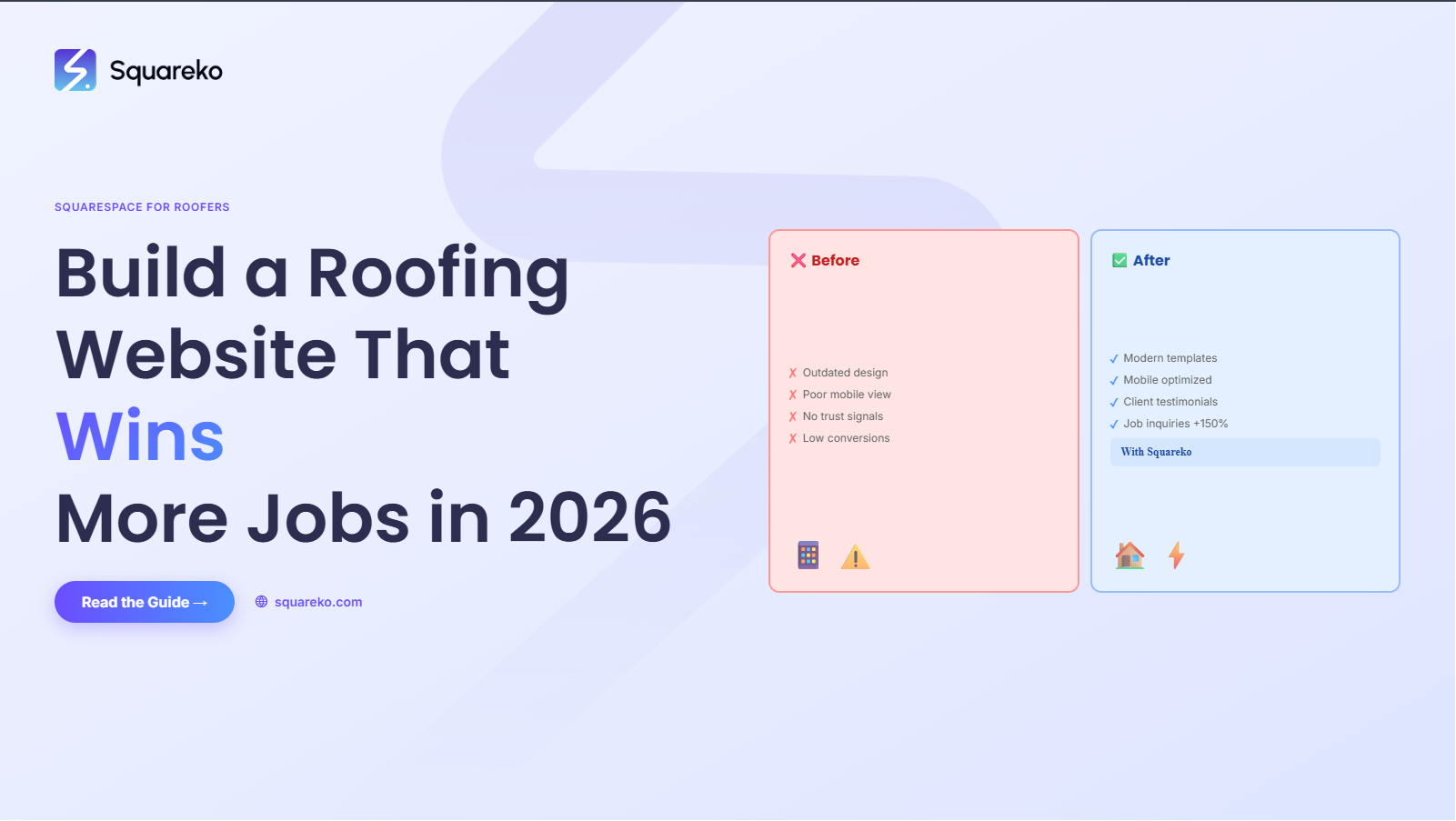 How to Build a Roofing Company Website on Squarespace That Wins More Jobs
