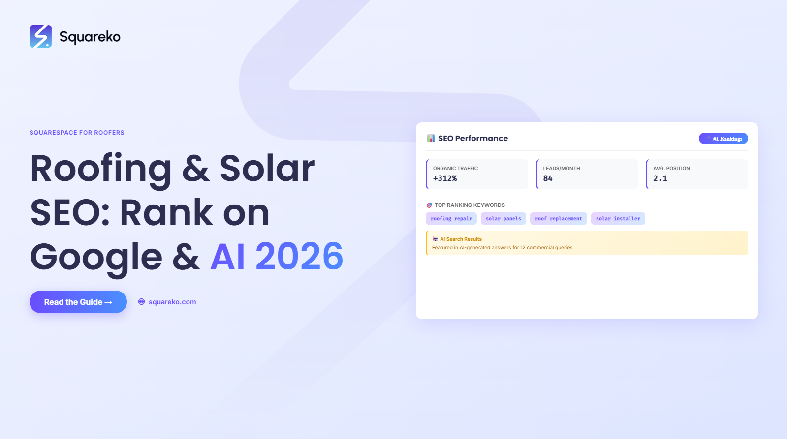 Squarespace SEO for Roofing and Solar Businesses: Rank on Google and AI Search in 2026