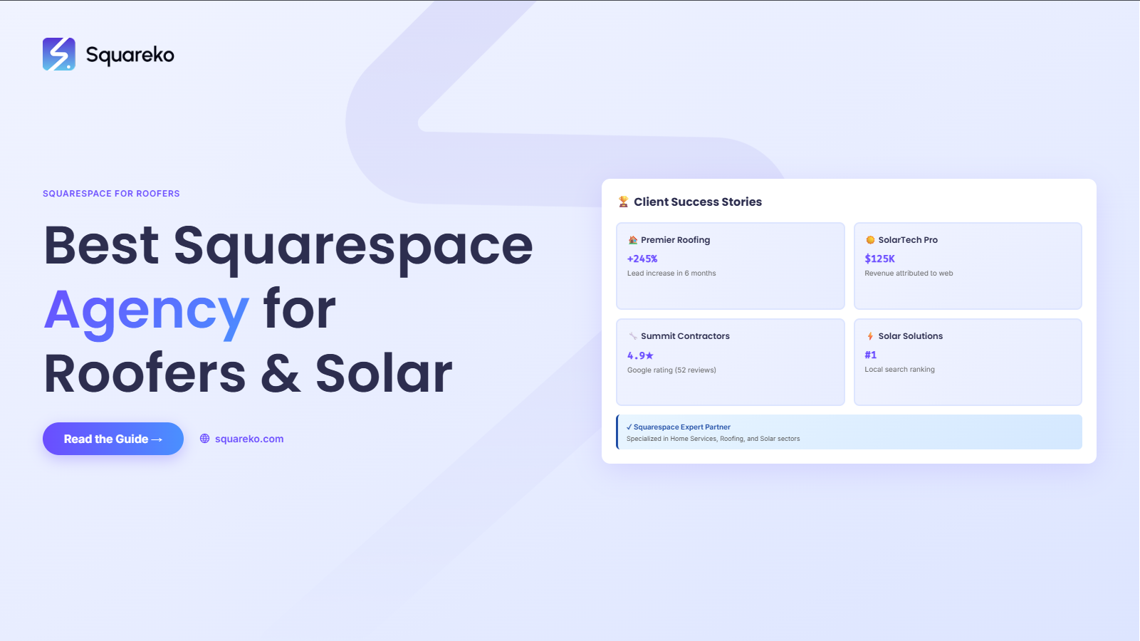 Why Squareko Is the Best Squarespace Agency for Roofing and Solar Companies