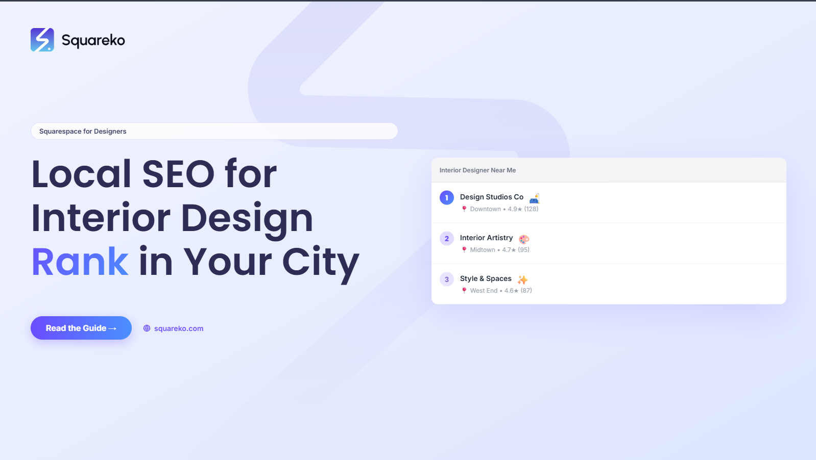 Local SEO for Interior Designers on Squarespace: Rank for 'Interior Designer in [City]'