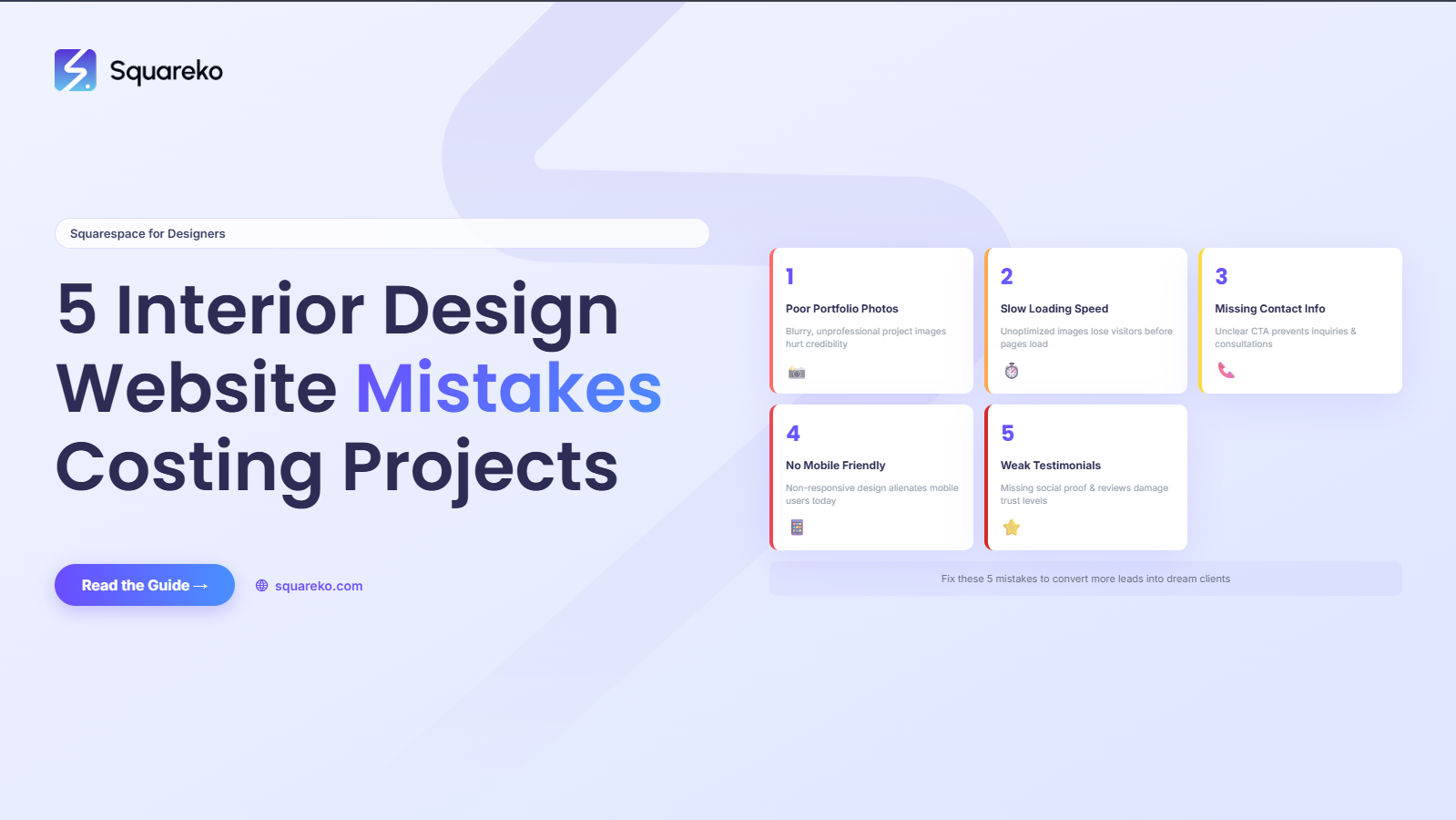 5 Interior Design Website Mistakes That Cost You Dream Projects on Squarespace
