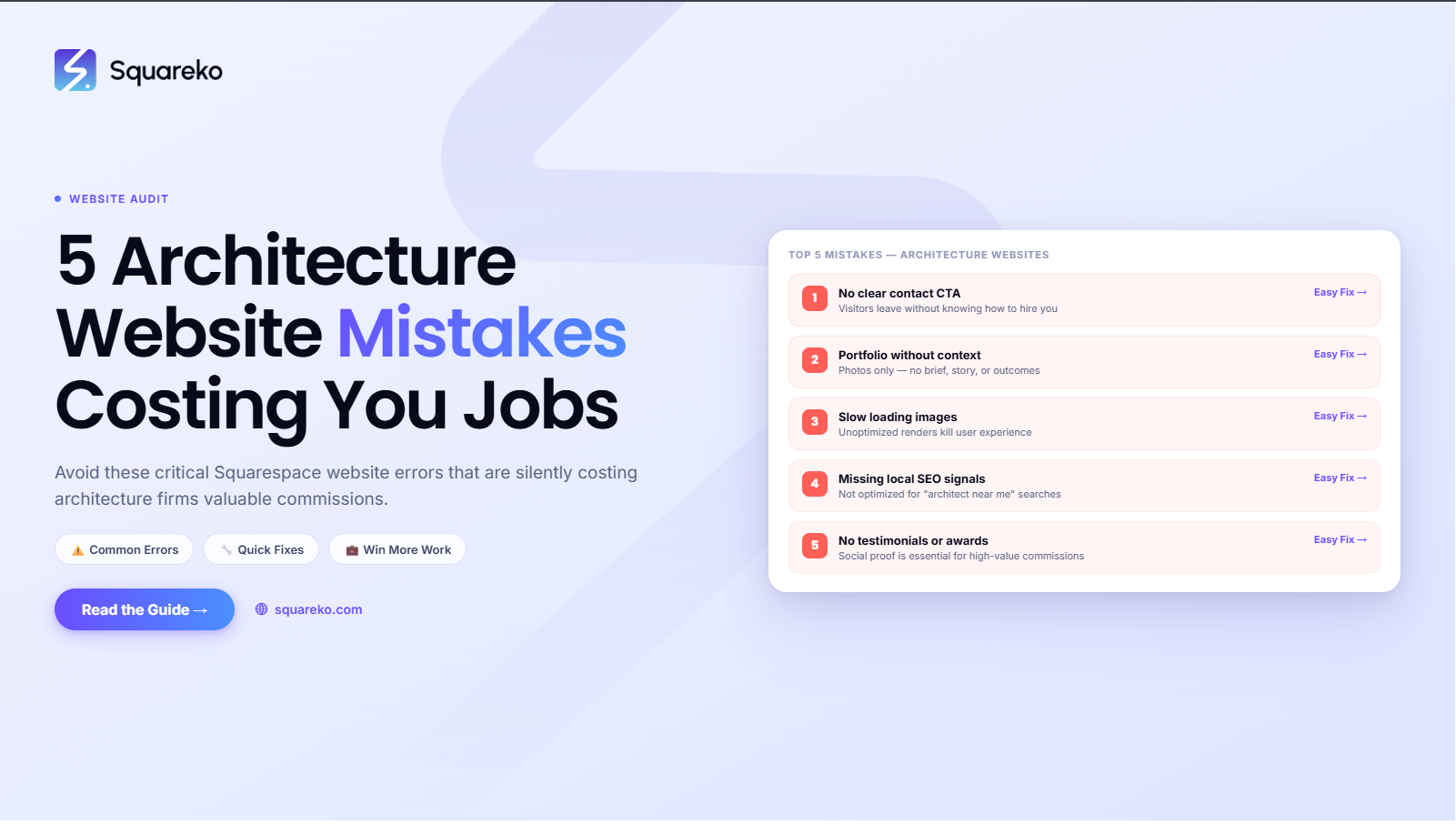 5 Architecture Website Mistakes That Cost You Commissions on Squarespace