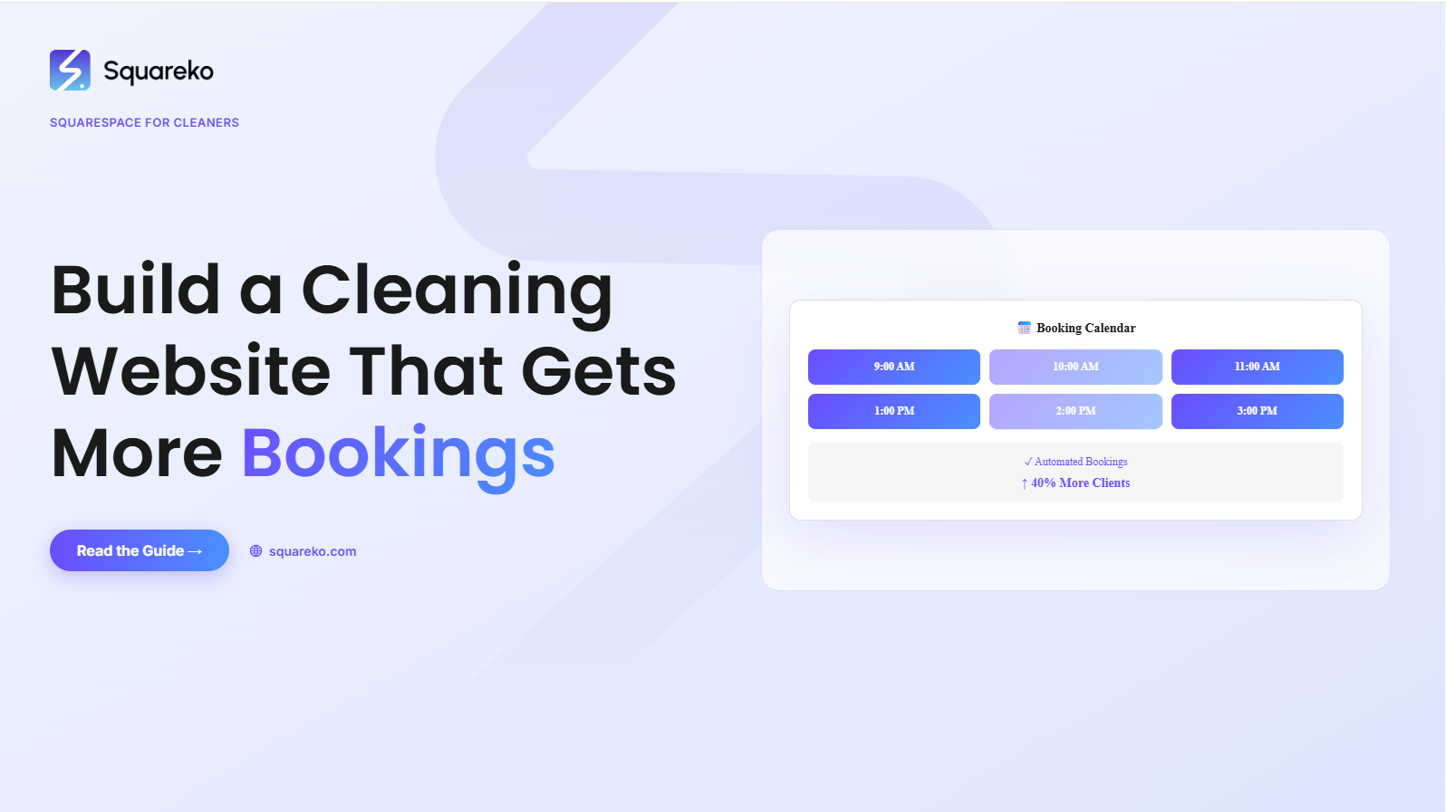 How to Build a Cleaning Company Website on Squarespace That Gets More Bookings