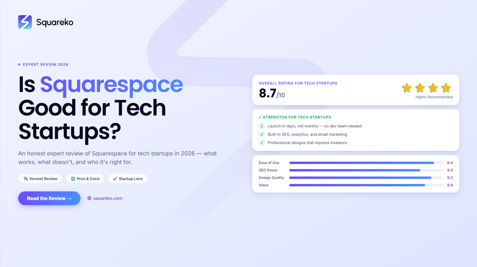 Is Squarespace Good for Tech Startups in 2026? An Honest Expert Review