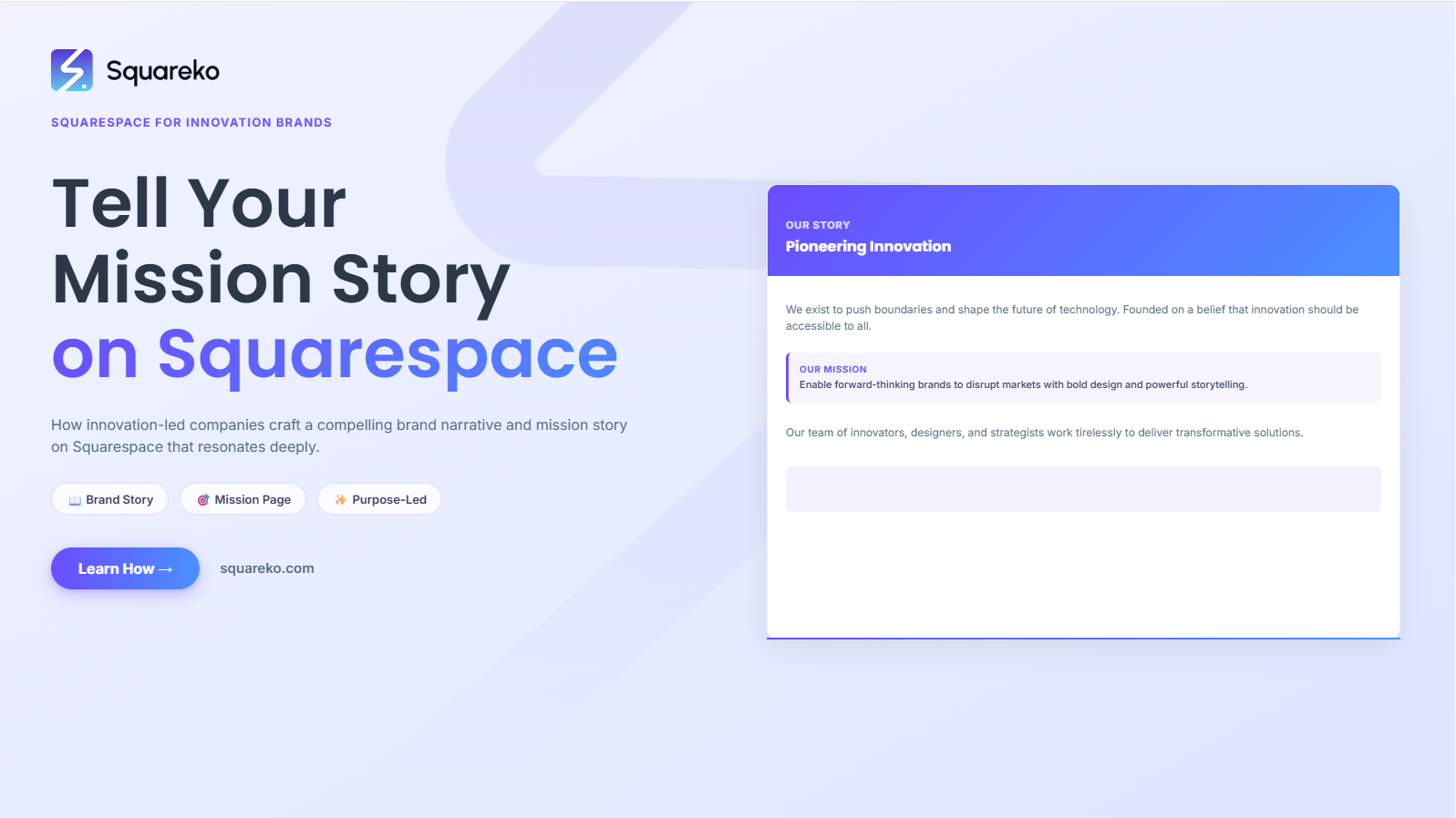 How Innovation-Led Companies Tell Their Story and Mission on Squarespace