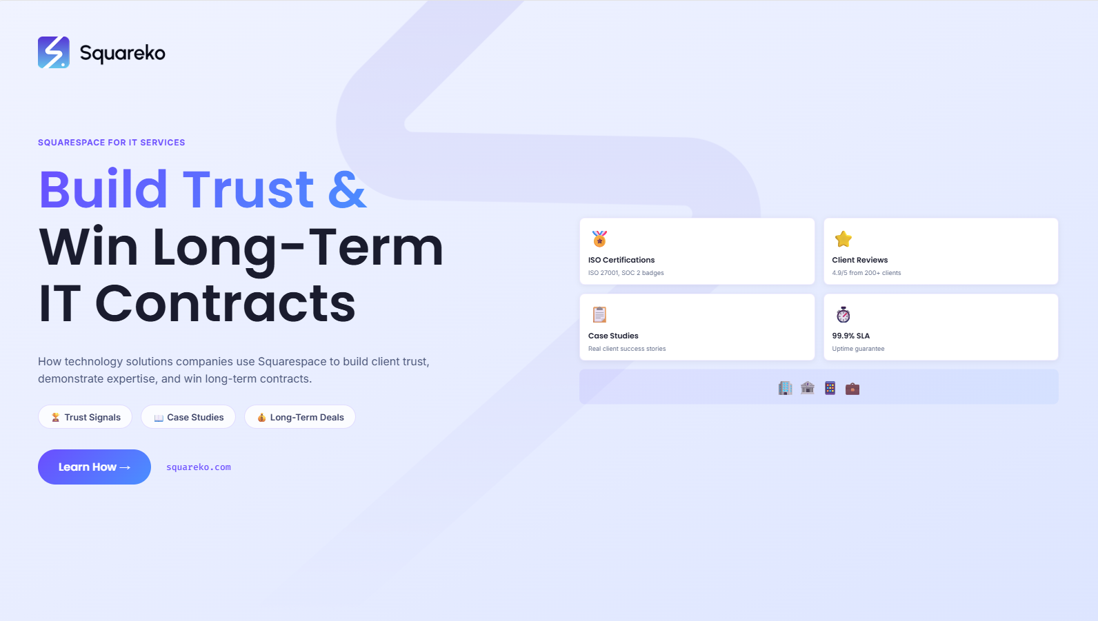 How Technology Solutions Companies Build Trust and Win Long-Term Contracts on Squarespace