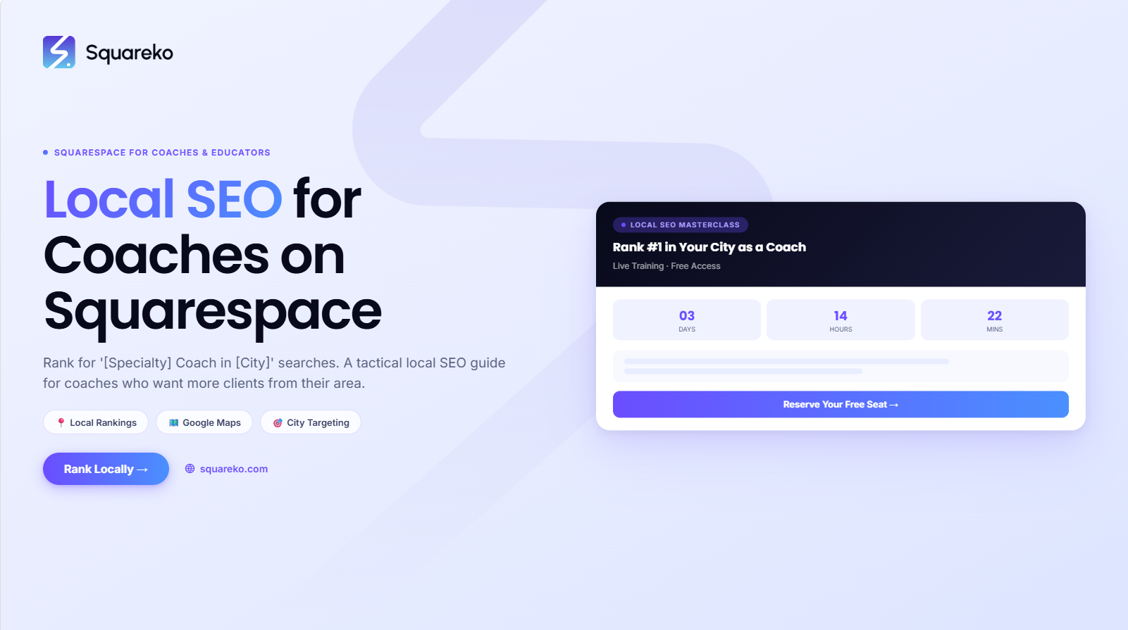 Local SEO for Coaches on Squarespace: Rank for '[Specialty] Coach in [City]' Keywords