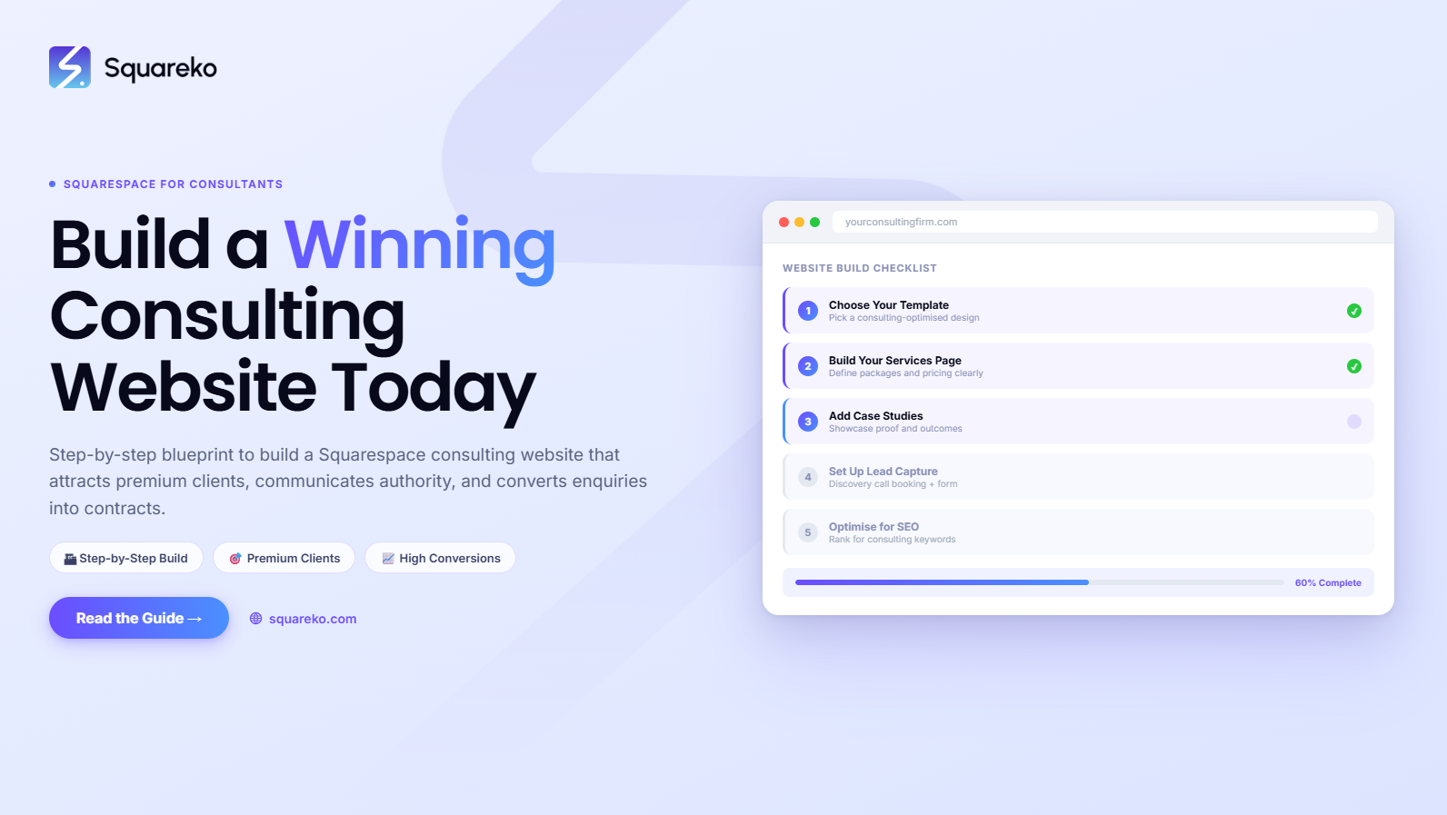 How to Build a Consulting Website on Squarespace That Wins More Clients and Contracts