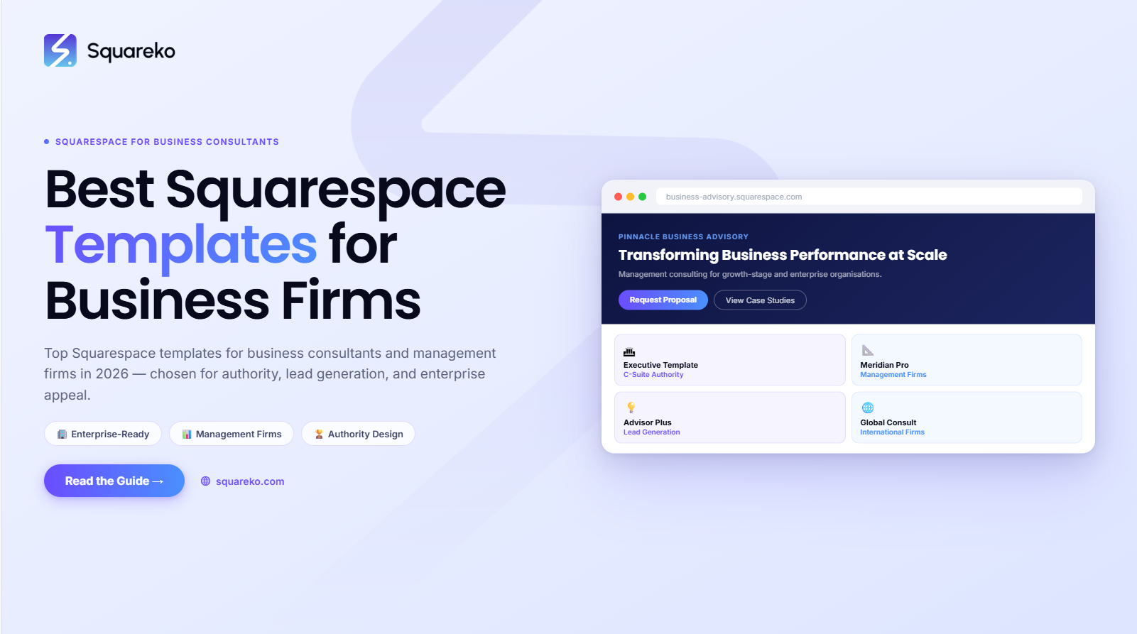 Best Squarespace Templates for Business Consultants and Management Firms in 2026