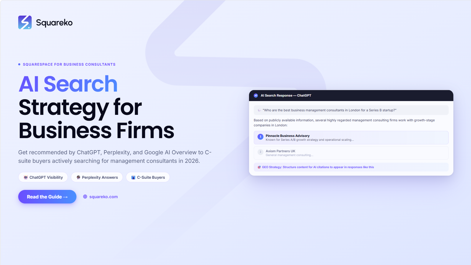 AI Search Strategy for Business Consultants on Squarespace: Get Found by C-Suite Executive Buyers