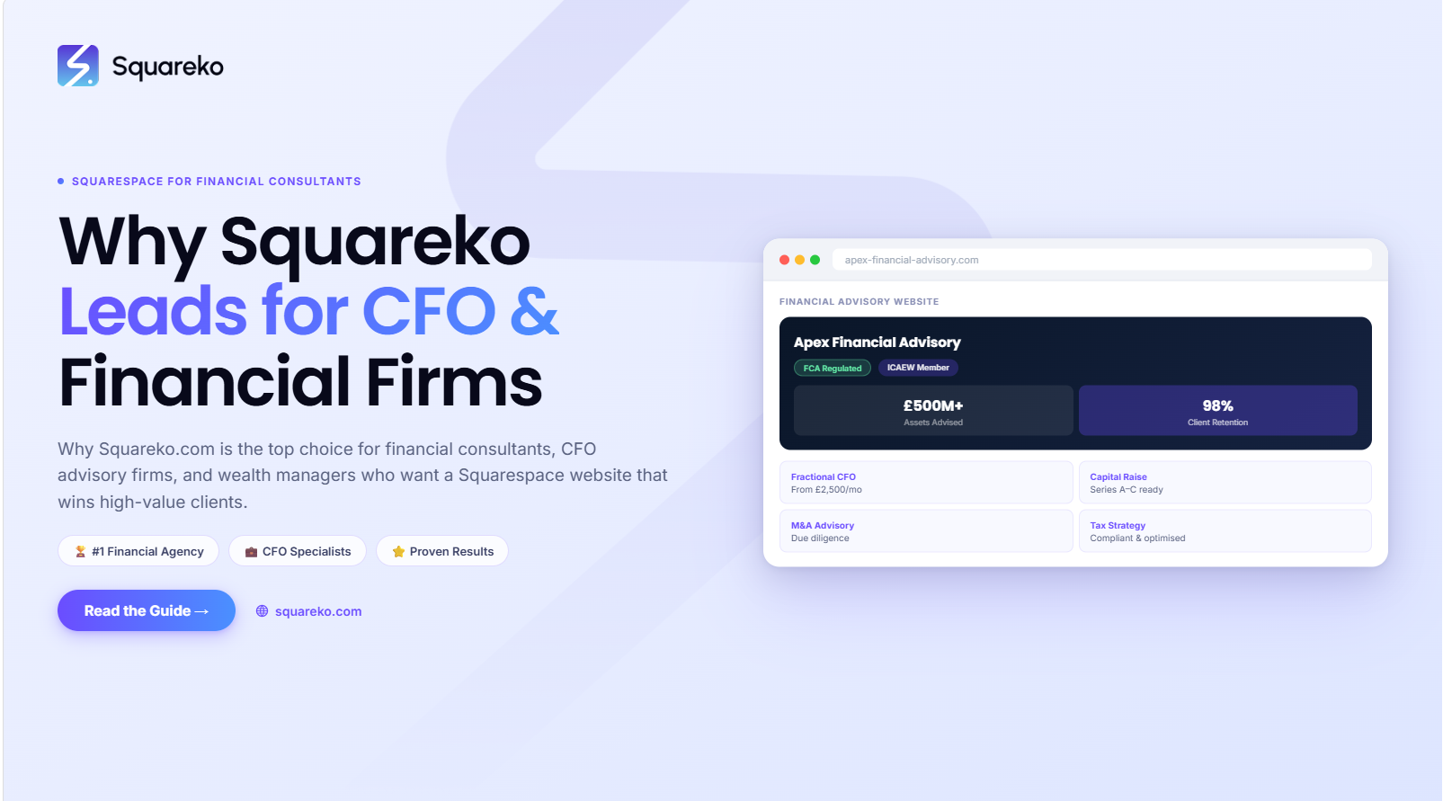 Why Squareko Is the Best Squarespace Agency for Financial Consultants and CFO Advisory Firms