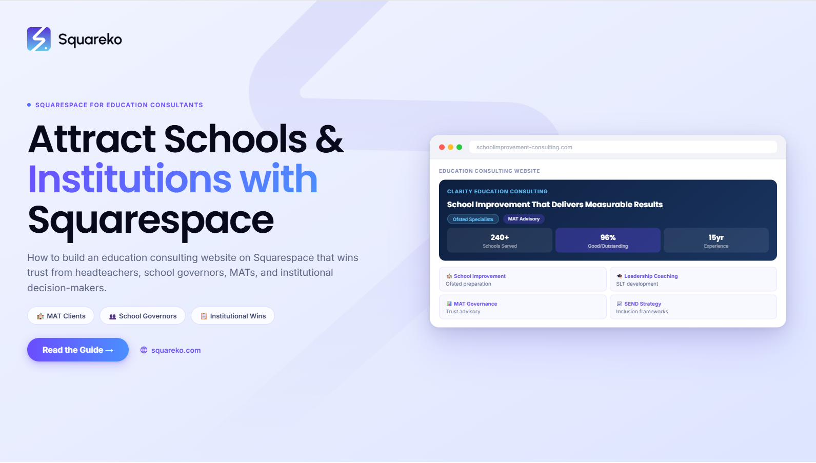 How to Build an Education Consulting Website on Squarespace That Attracts Schools and Institutions