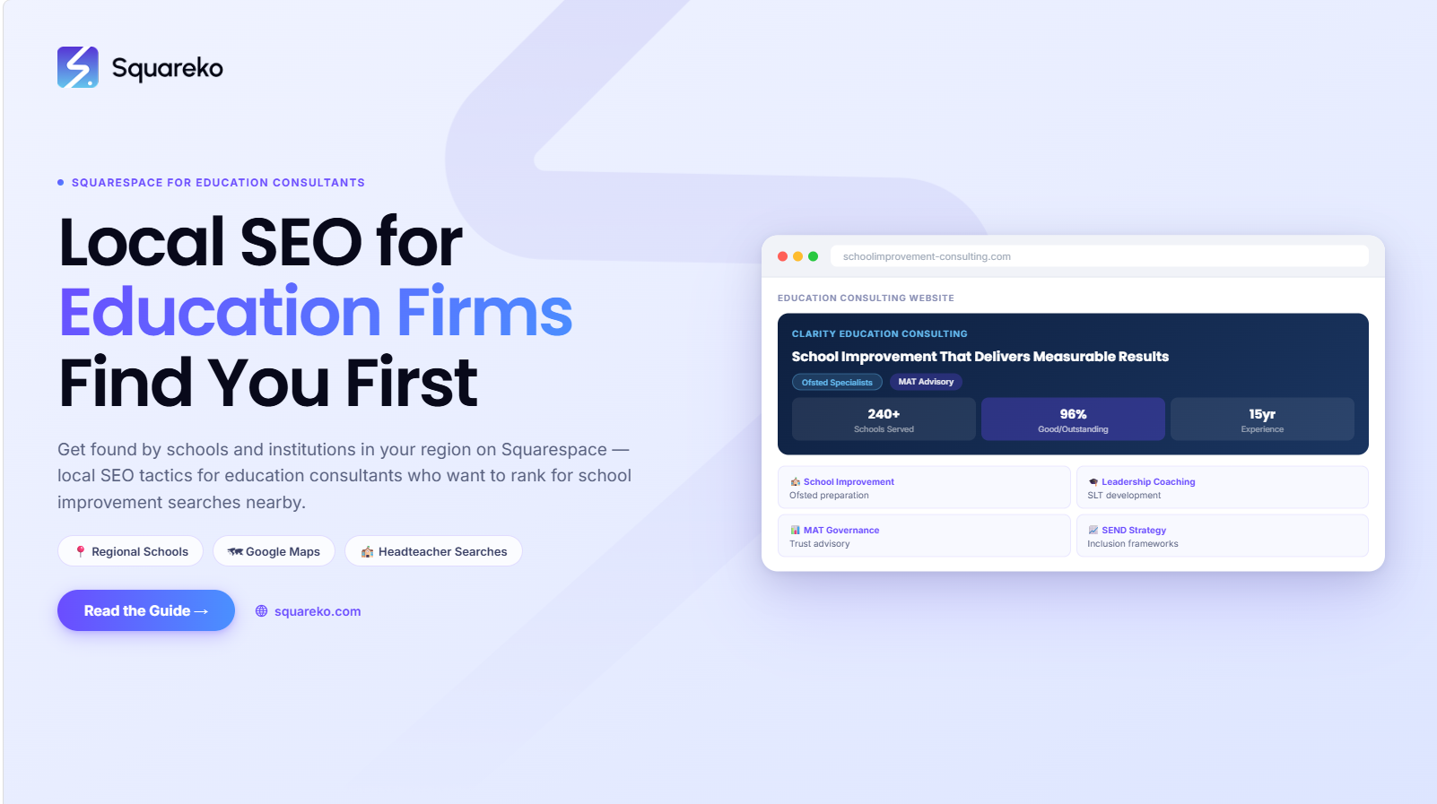 Local SEO for Education Consultants on Squarespace: Get Found by Schools in Your Region