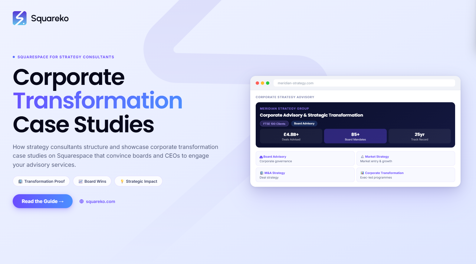 Strategy Consulting Case Studies: Showcasing Corporate Transformation on Squarespace