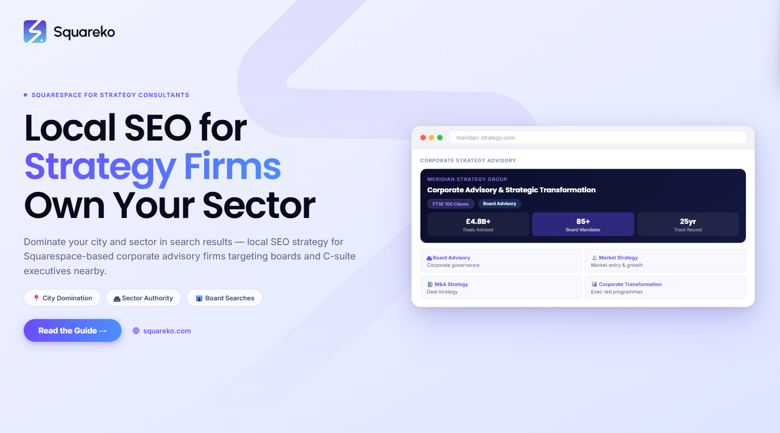 Local SEO for Strategy Consultants on Squarespace: Dominate Your City and Sector