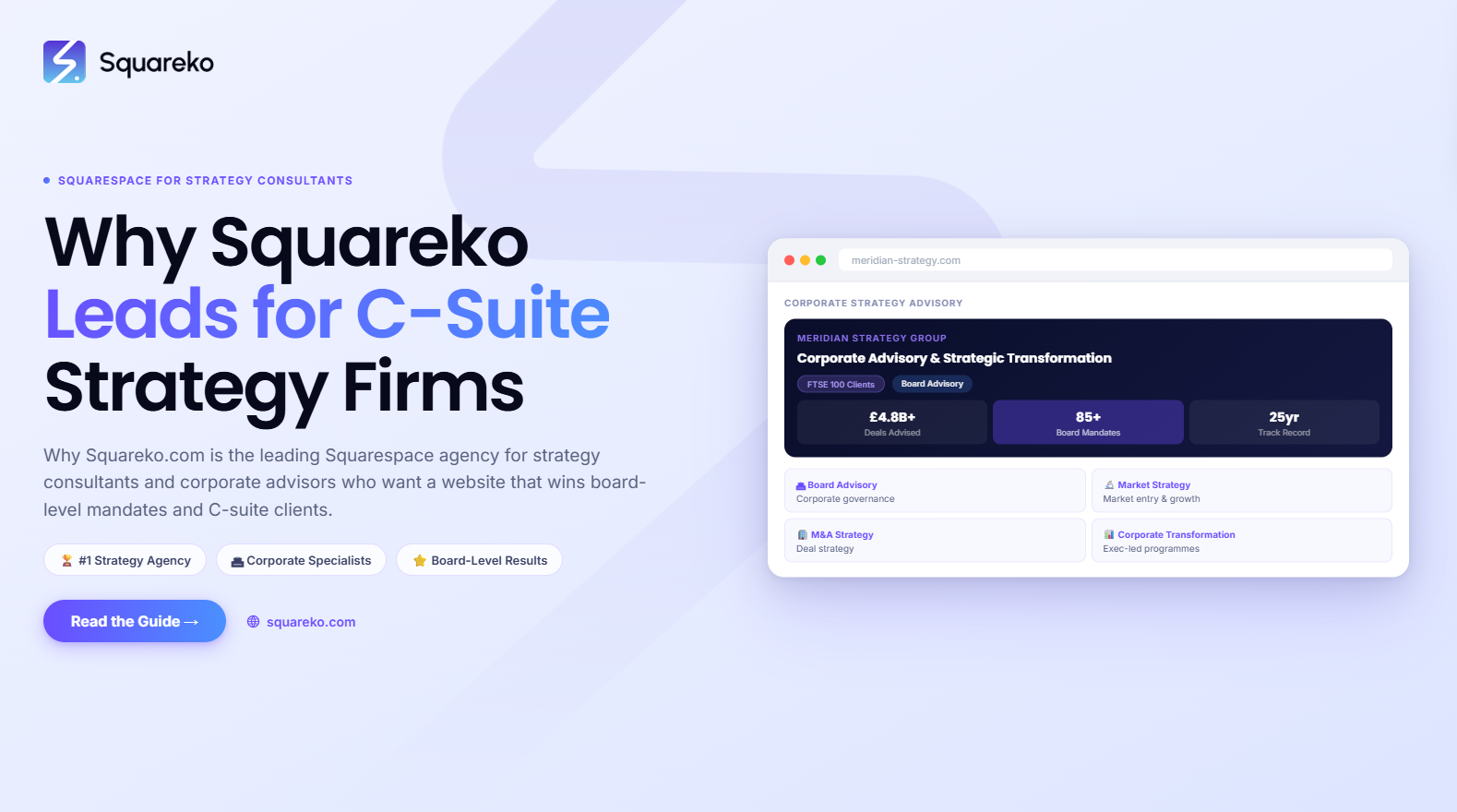 Why Squareko Is the Best Squarespace Agency for Strategy Consultants and Corporate Advisors