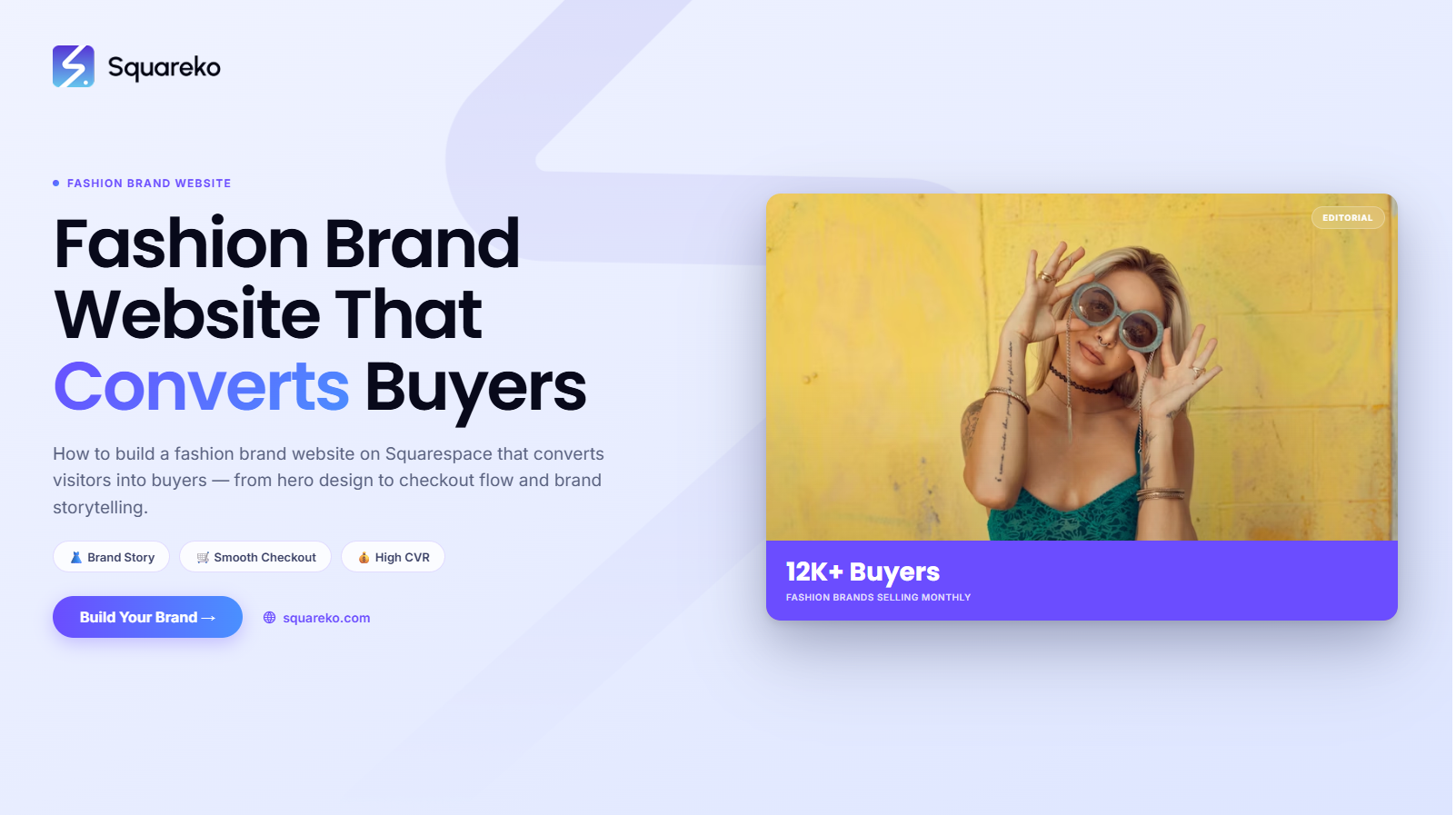 How to Build a Fashion Brand Website on Squarespace That Converts Visitors to Buyers