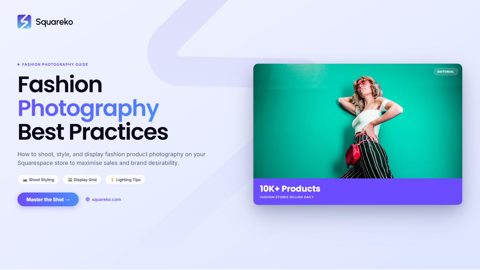 Fashion Photography and Product Display Best Practices for Your Squarespace Store