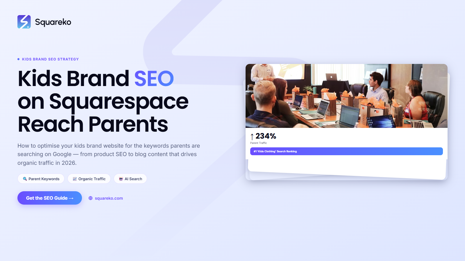 Kids Brand SEO on Squarespace: Reach Parents Online