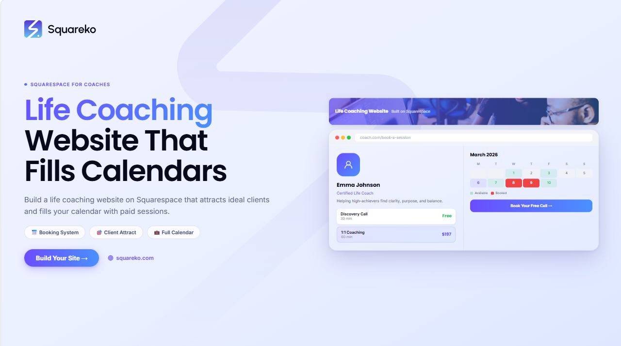How to Build a Life Coaching Website on Squarespace That Fills Your Calendar