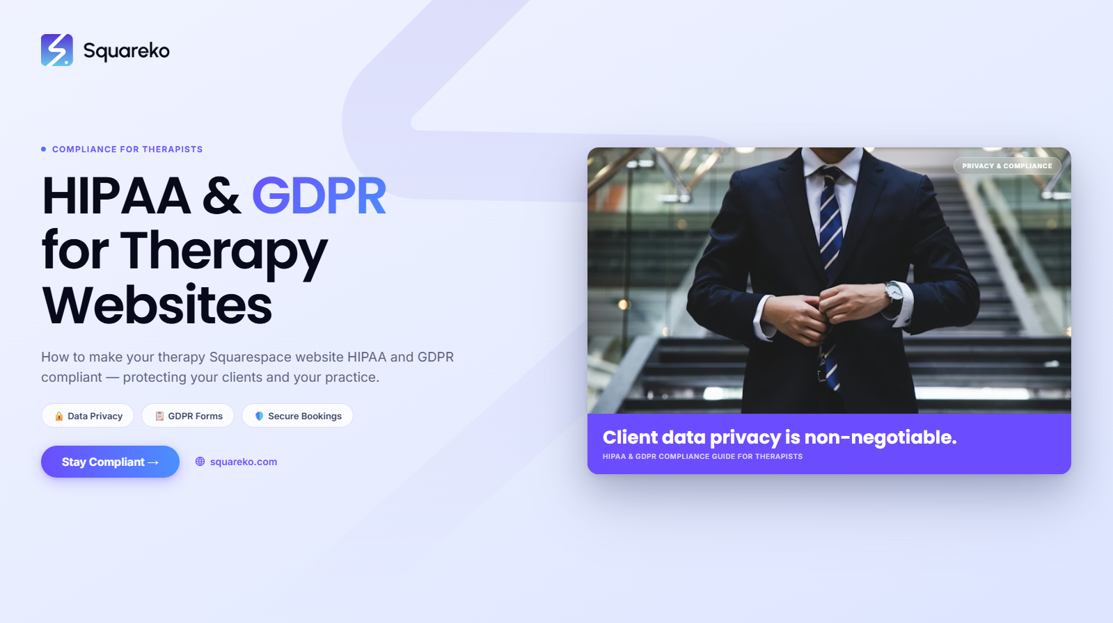 HIPAA, GDPR and Your Therapy Website: What Therapists Need on Squarespace