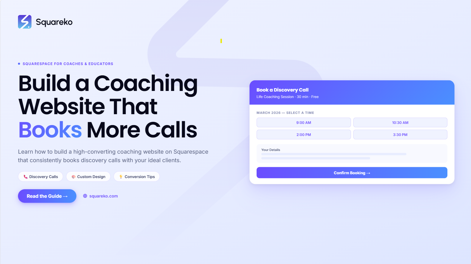 How to Build a Coaching Website on Squarespace That Books More Discovery Calls
