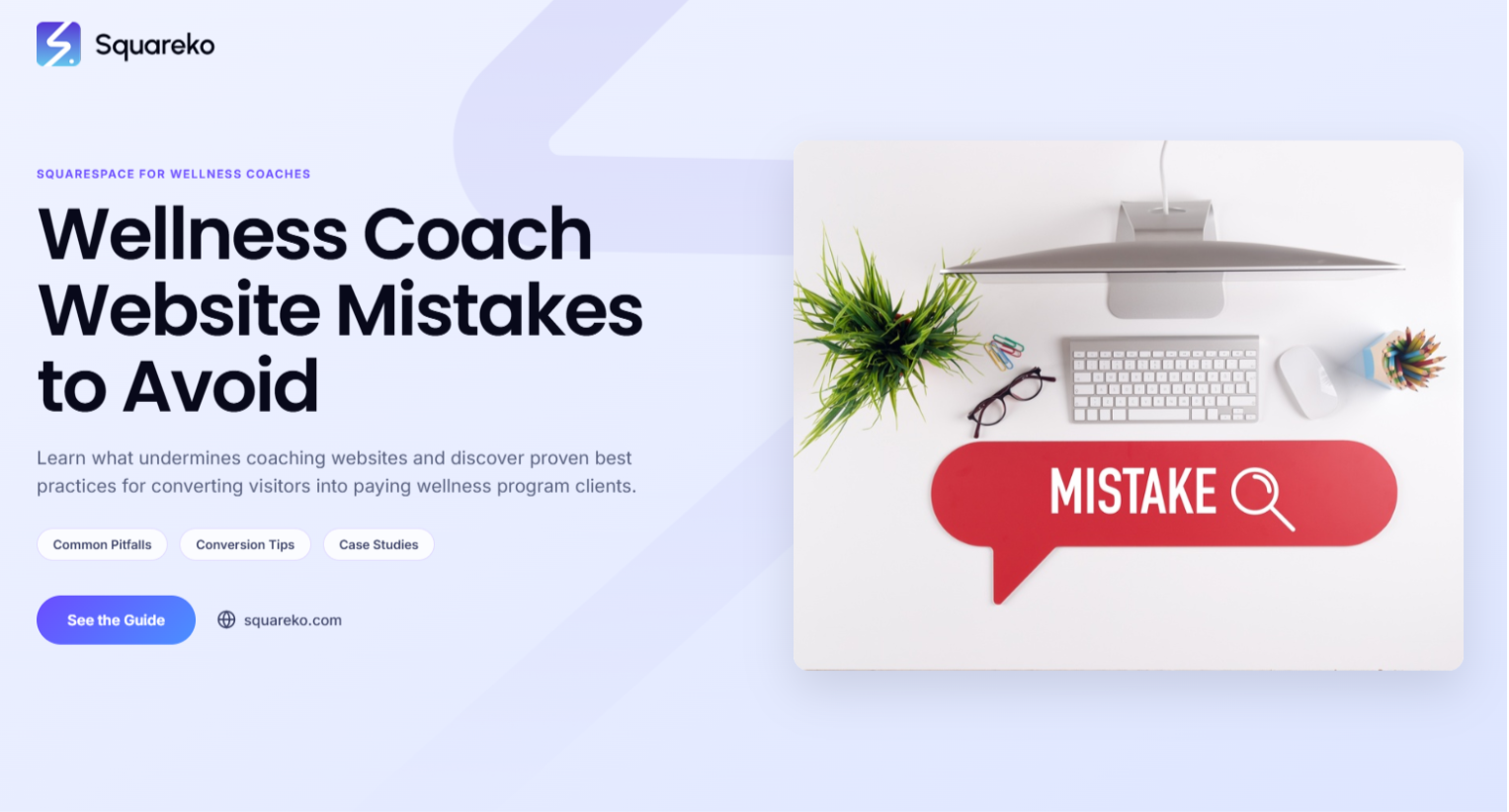 5 Wellness Coach Website Mistakes That Stop Clients Signing Up on Squarespace