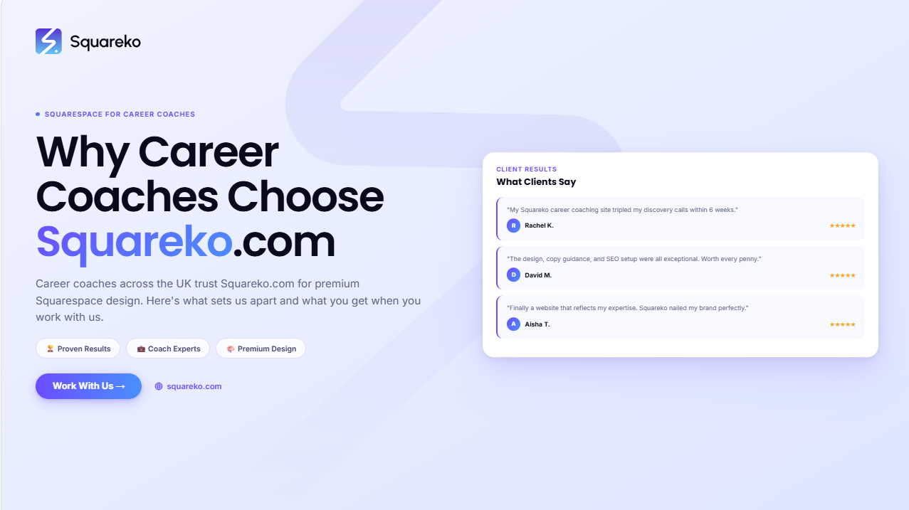 Why Career Coaches Choose Squareko for Their Squarespace Website