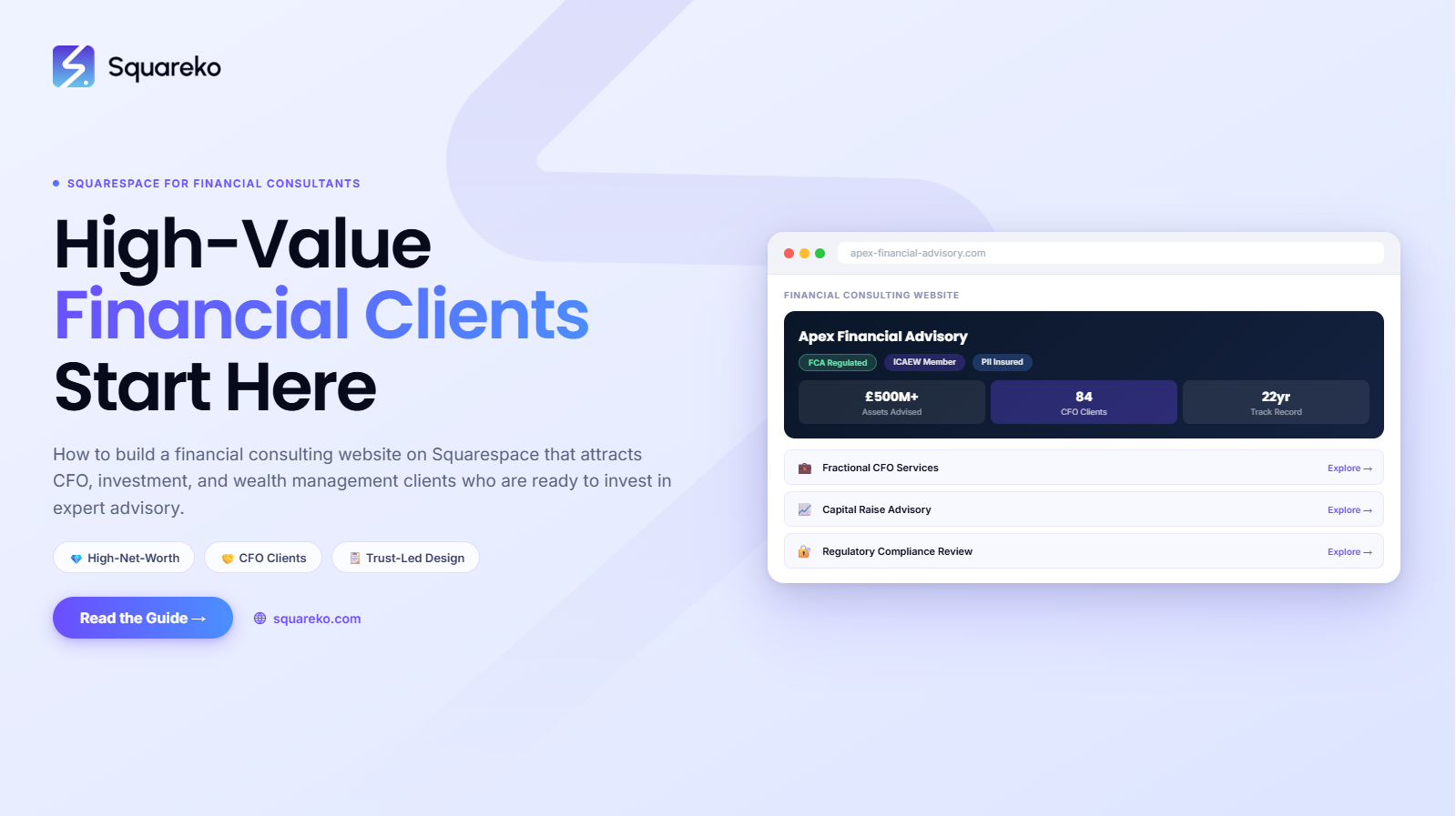 How to Build a Financial Consulting Website on Squarespace That Attracts High-Value Clients