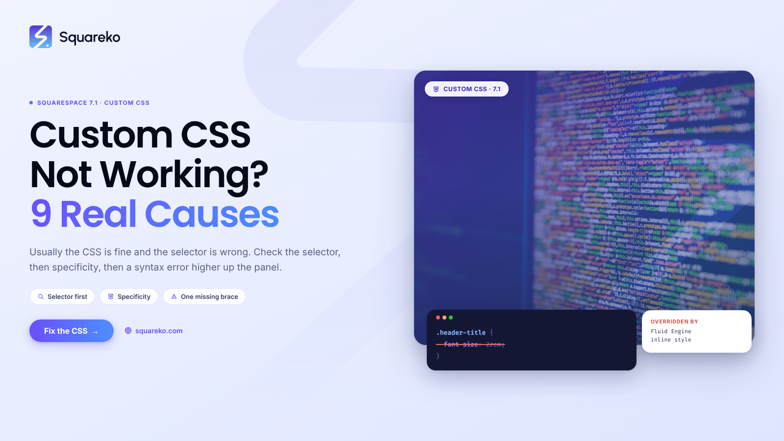 Squarespace Custom CSS Not Working? 9 Causes and Fixes