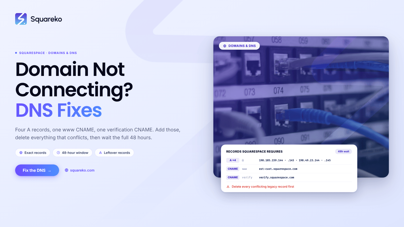 Squarespace Domain Not Connecting? DNS Fixes That Work
